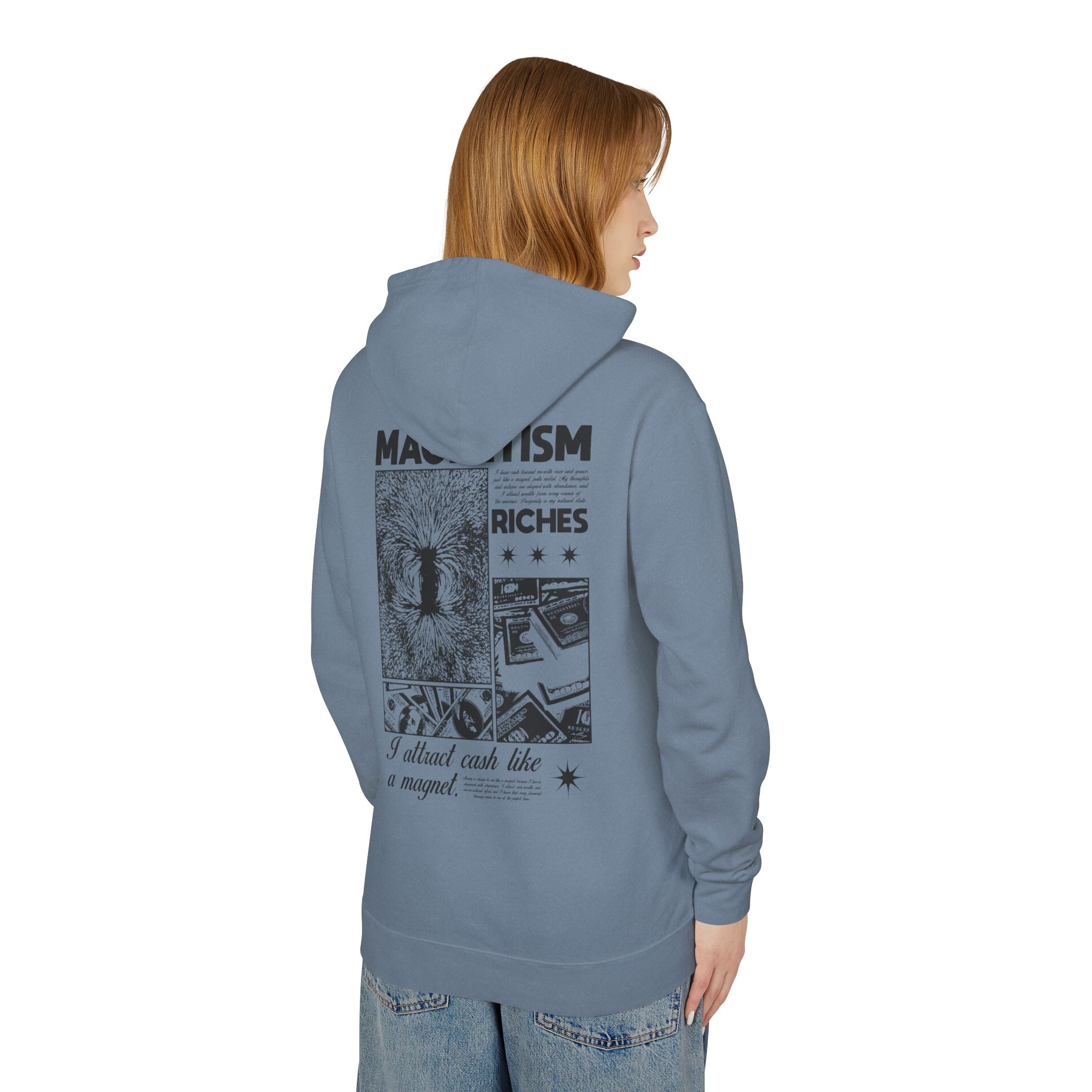 I Attract Cash Like A Magnet Hooded Sweatshirt