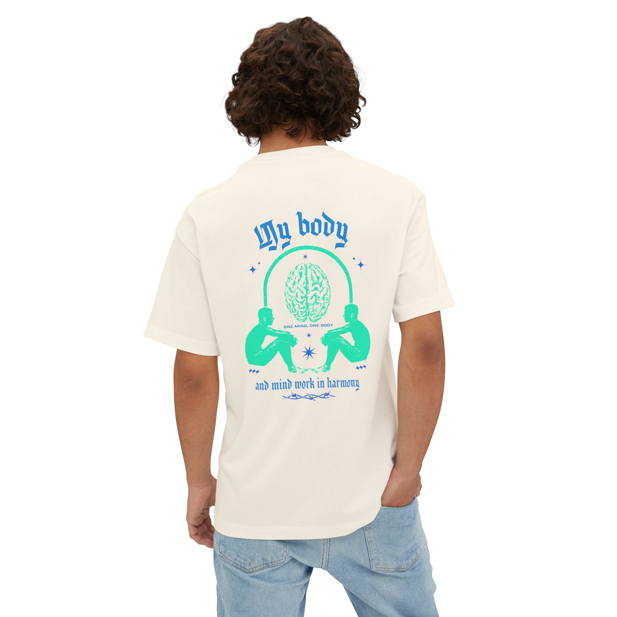 My body and mind work in harmony Unisex Oversized Tee