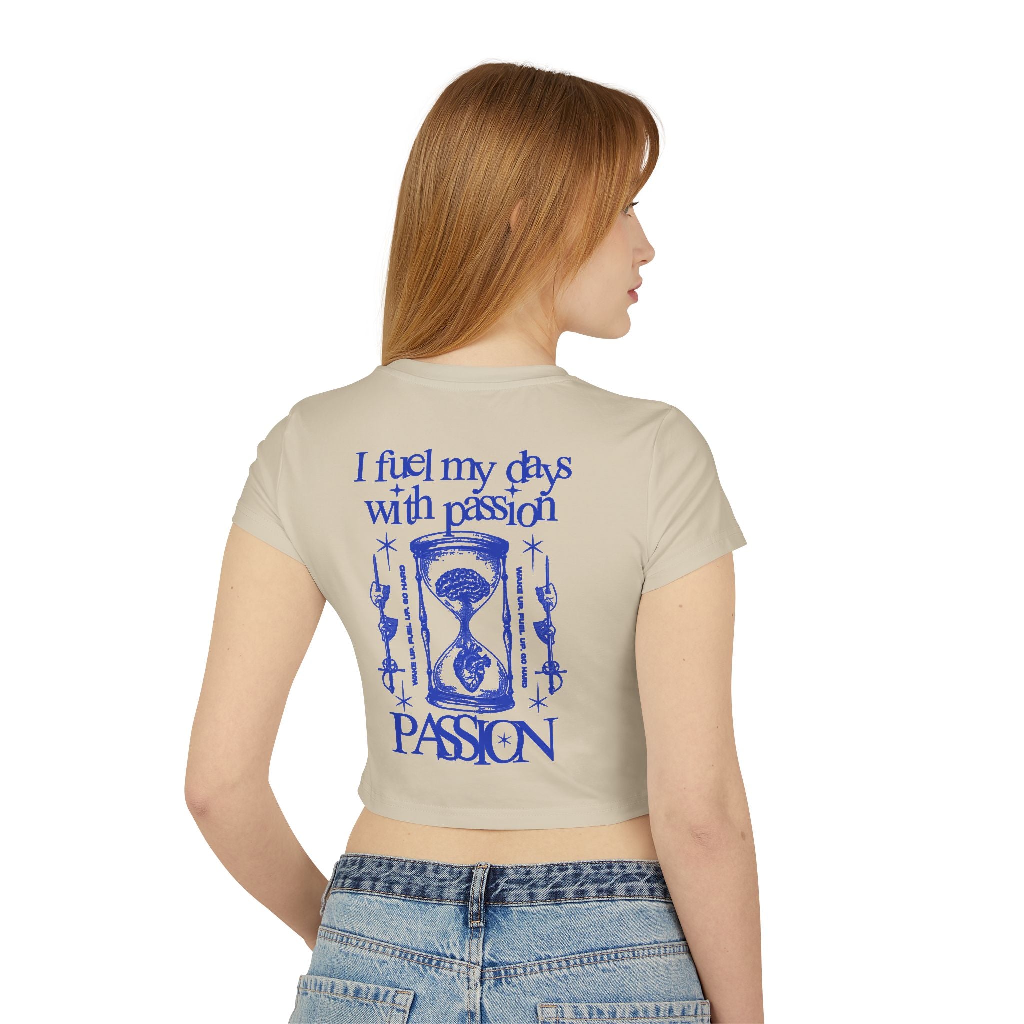 I fuel my days with passion Tiny Tee