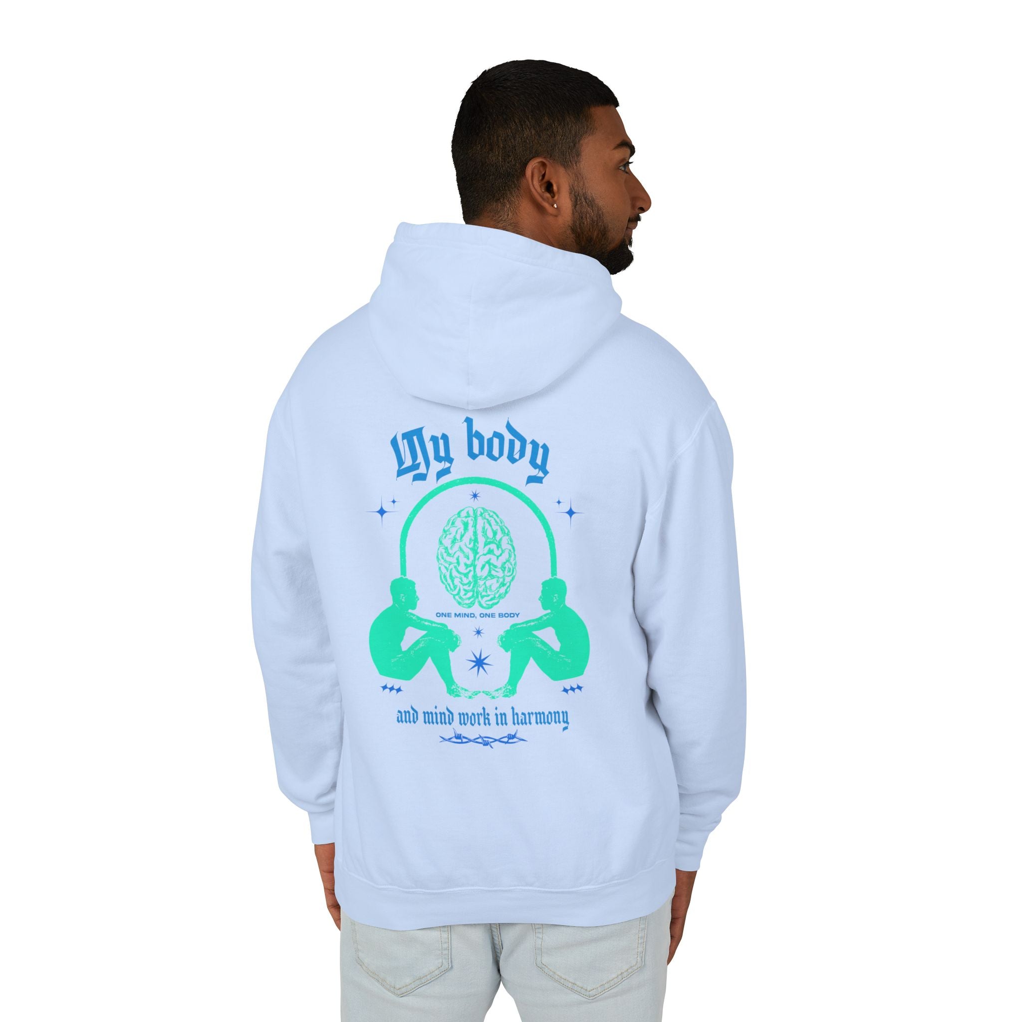 My body and mind work in harmony Hoodie