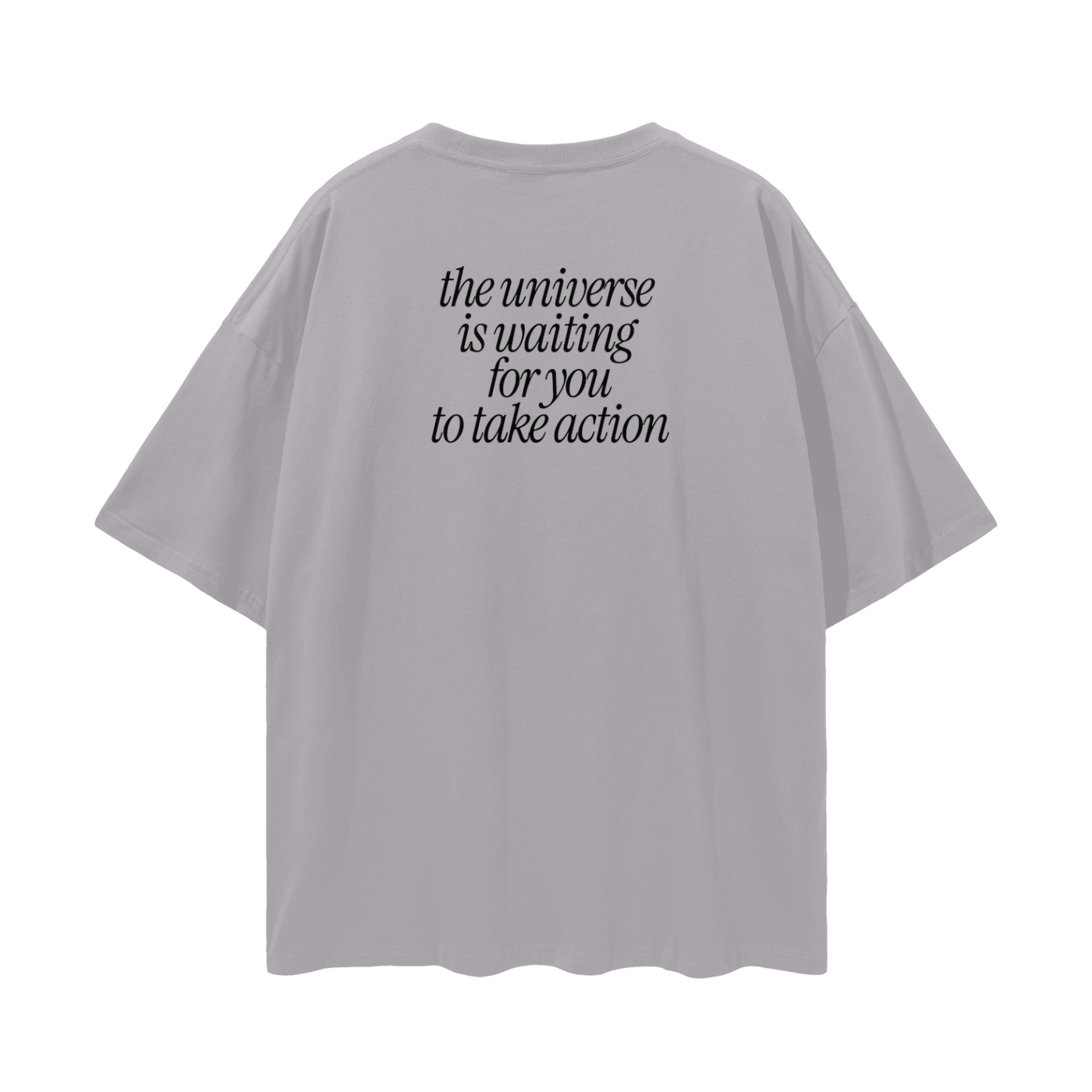 The Universe Is Waiting For You Streetwear Loose Drop Shoulder T-Shirt
