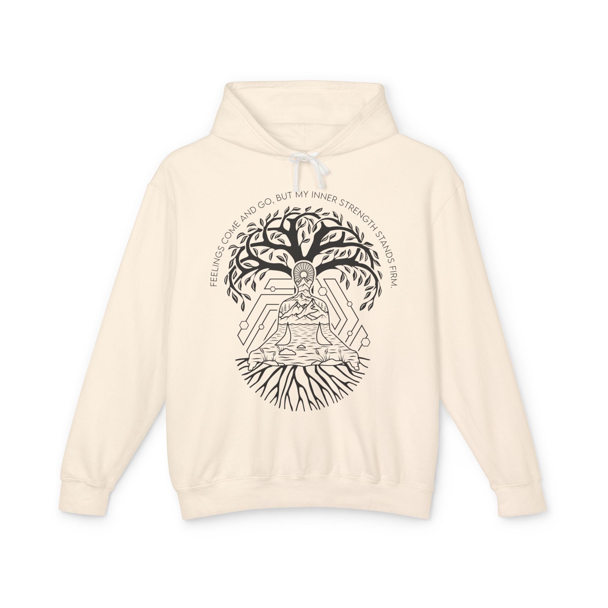 Feelings come and go, but my inner strength stands firm Hoodie