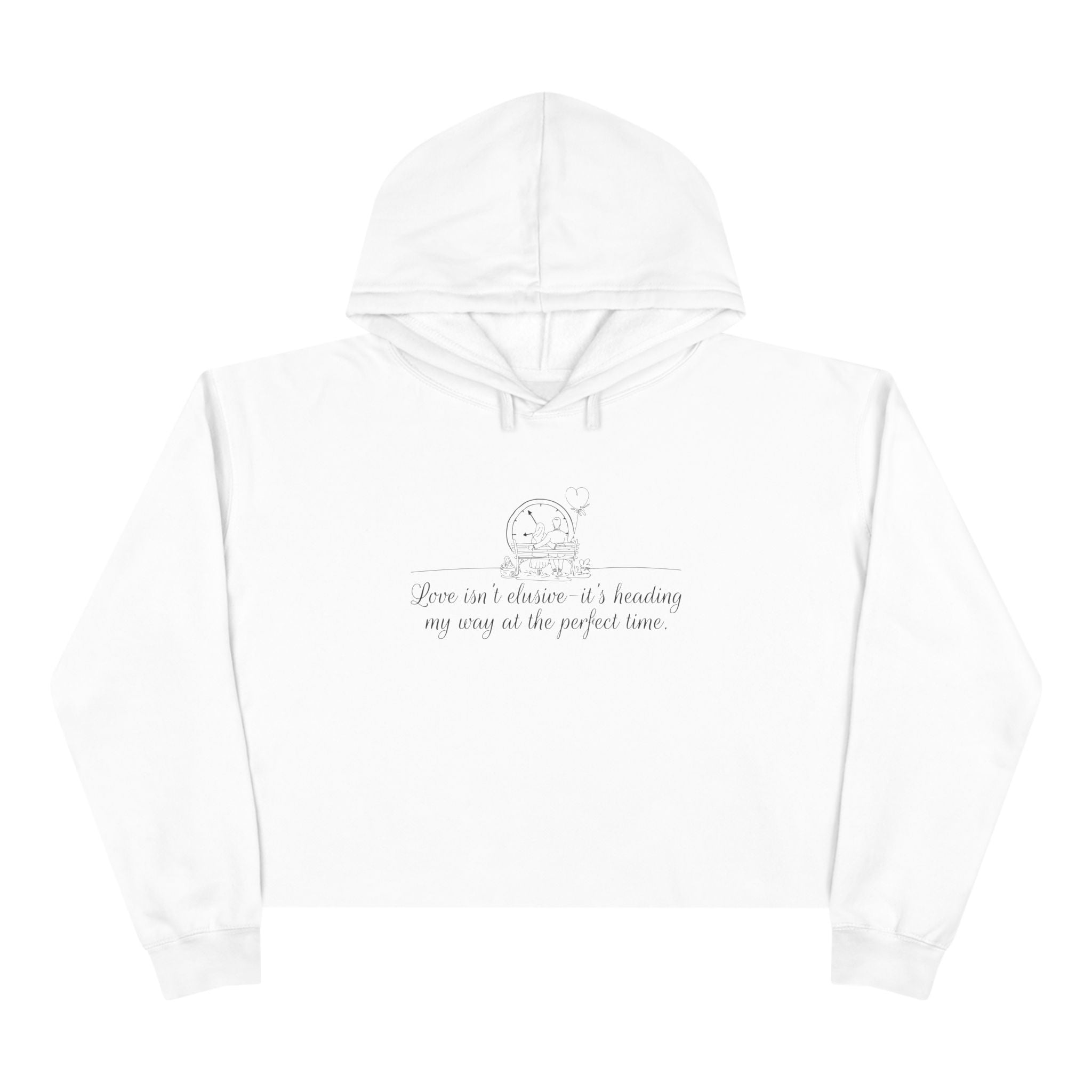 Love Isn't Elusive It's Heading my Way Unisex Crop Hoodie