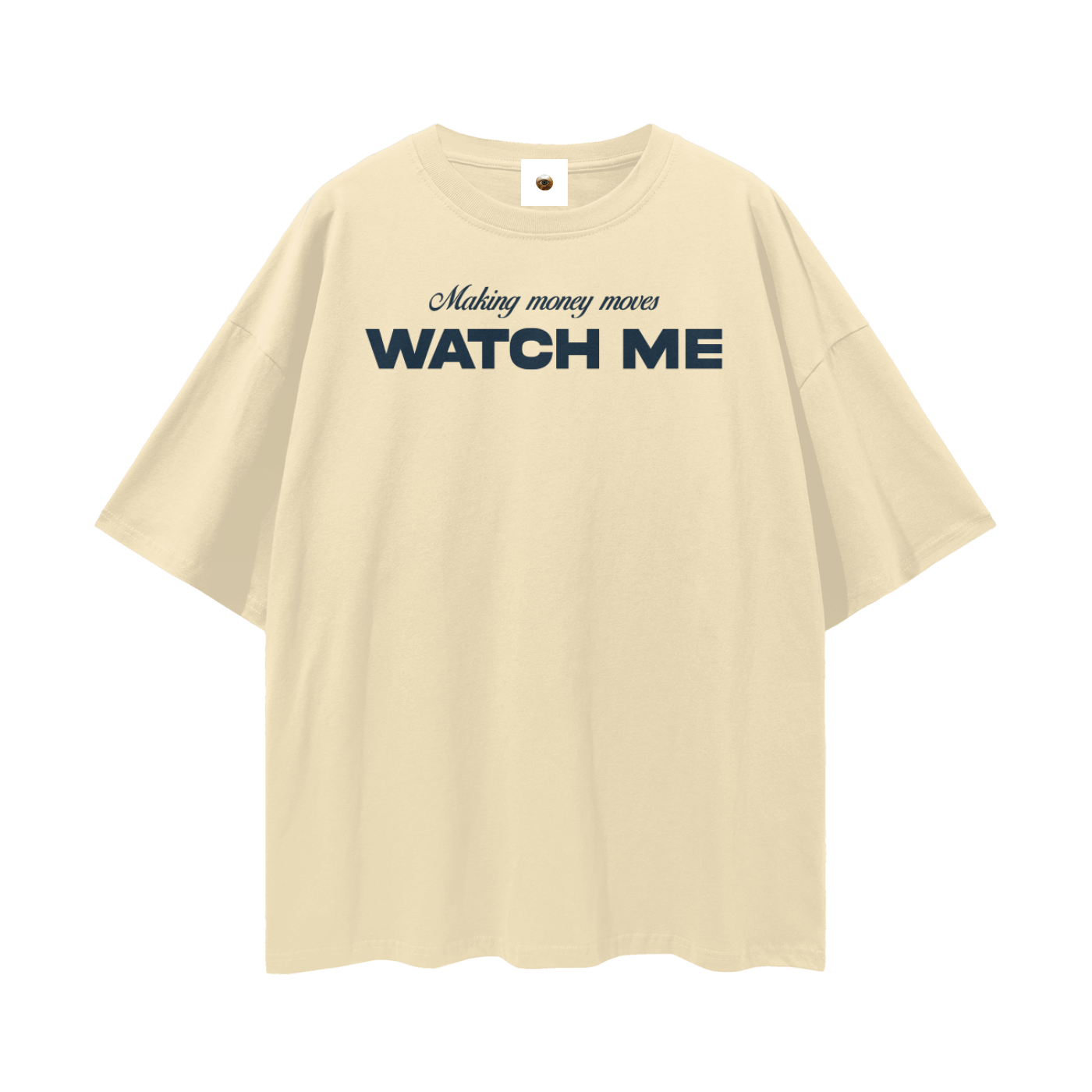 Making Money Moves Watch Me Streetwear Loose Drop Shoulder T-Shirt