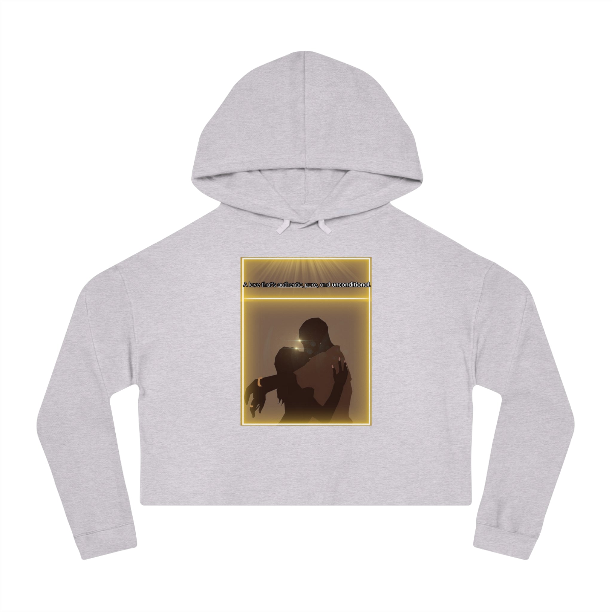 A love that's authentic, pure and unconditional Hooded Sweatshirt