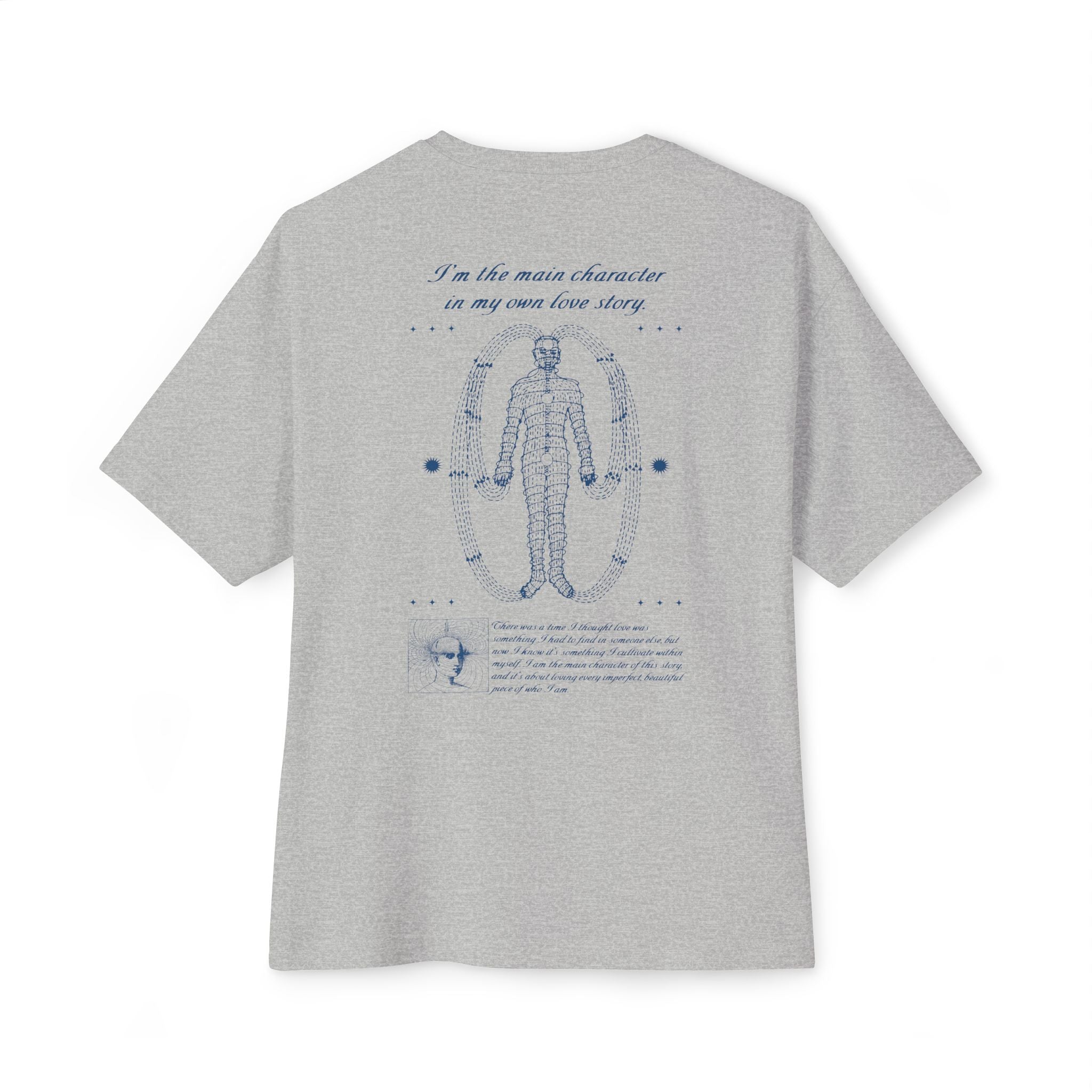 I’m the main character in my own love story Oversized Tee