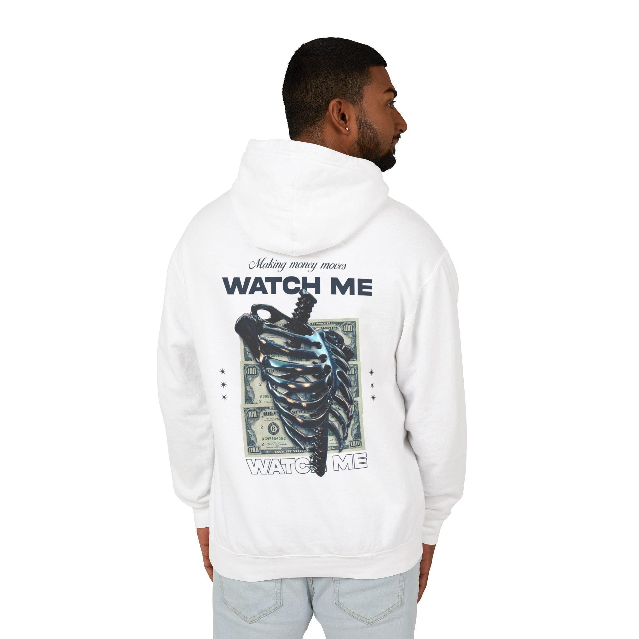 Making Money Moves Watch Me Hooded Sweatshirt
