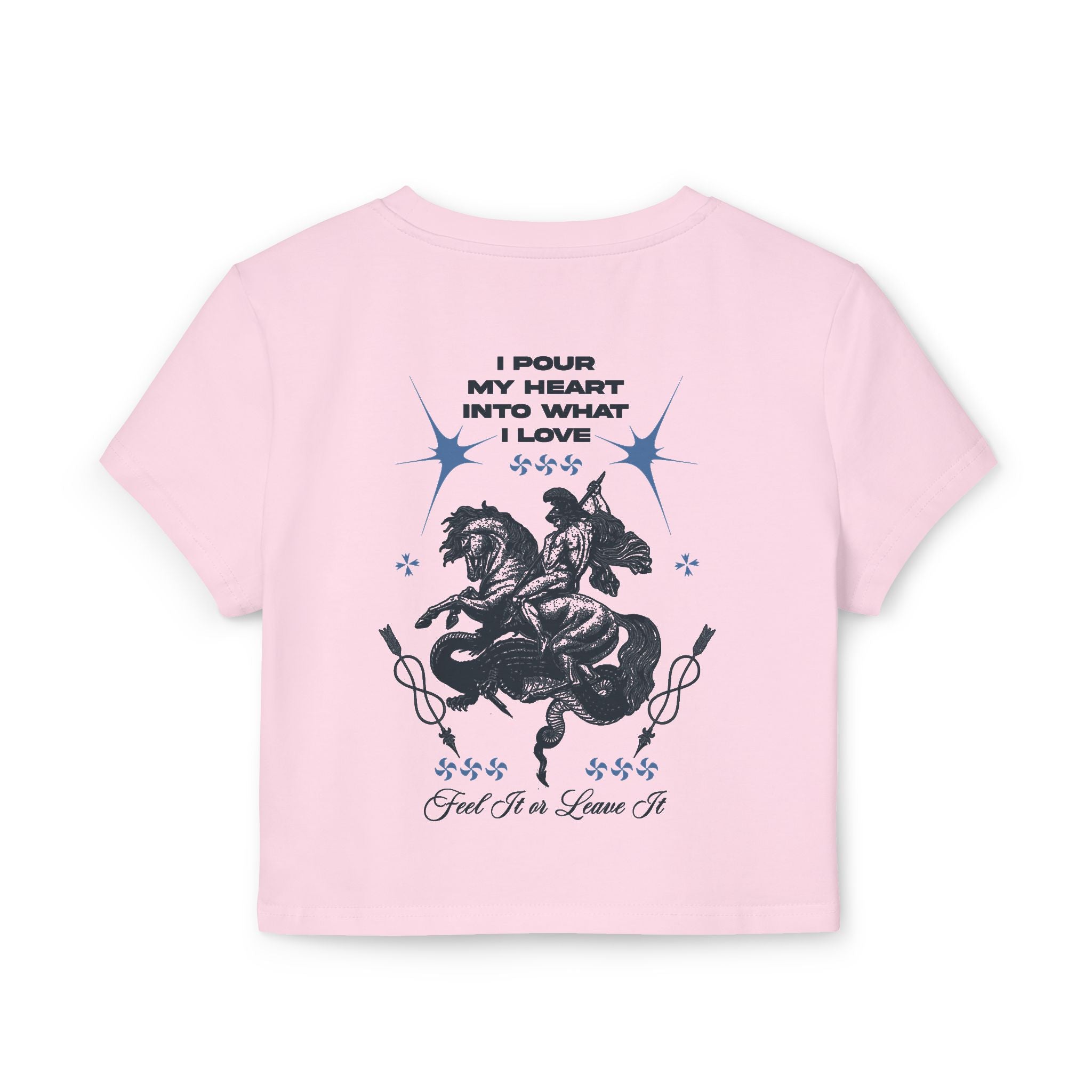 I pour my heart into what I love Tiny Tee