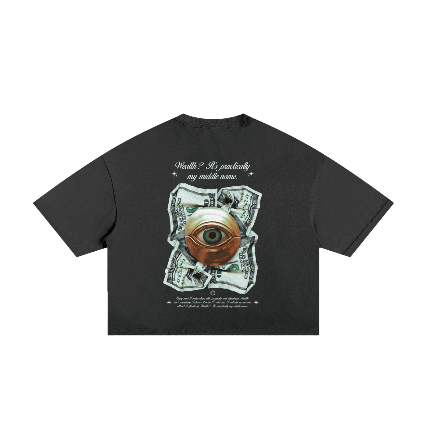 Wealth Its Practically My Middle Name Classic Frayed Boxy Tee