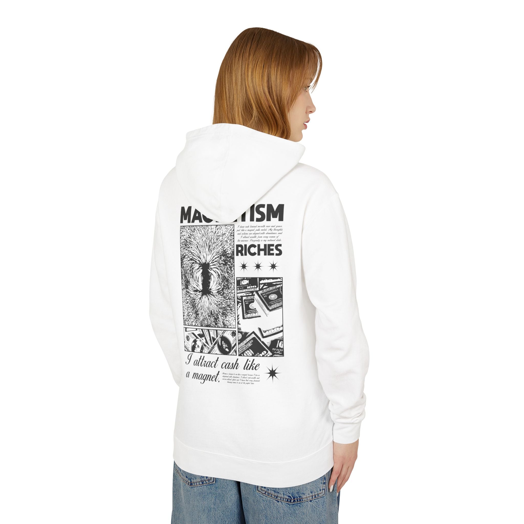 I Attract Cash Like A Magnet Hooded Sweatshirt