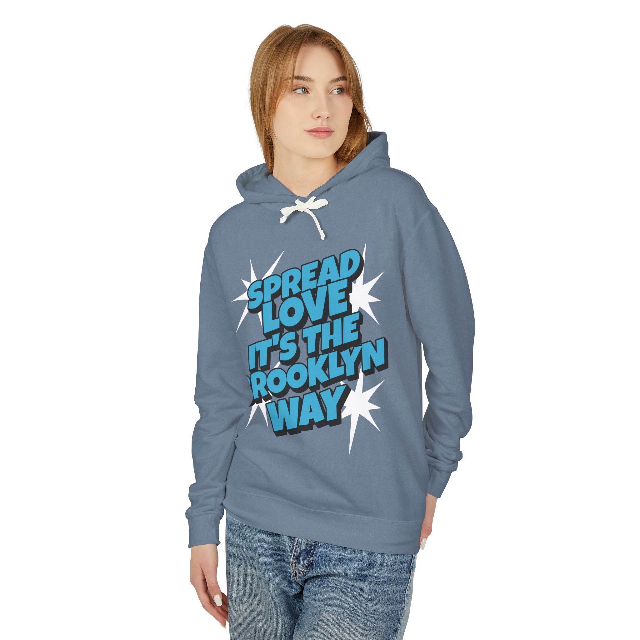 Spread Love, It's The Brooklyn Way Hooded Sweatshirt