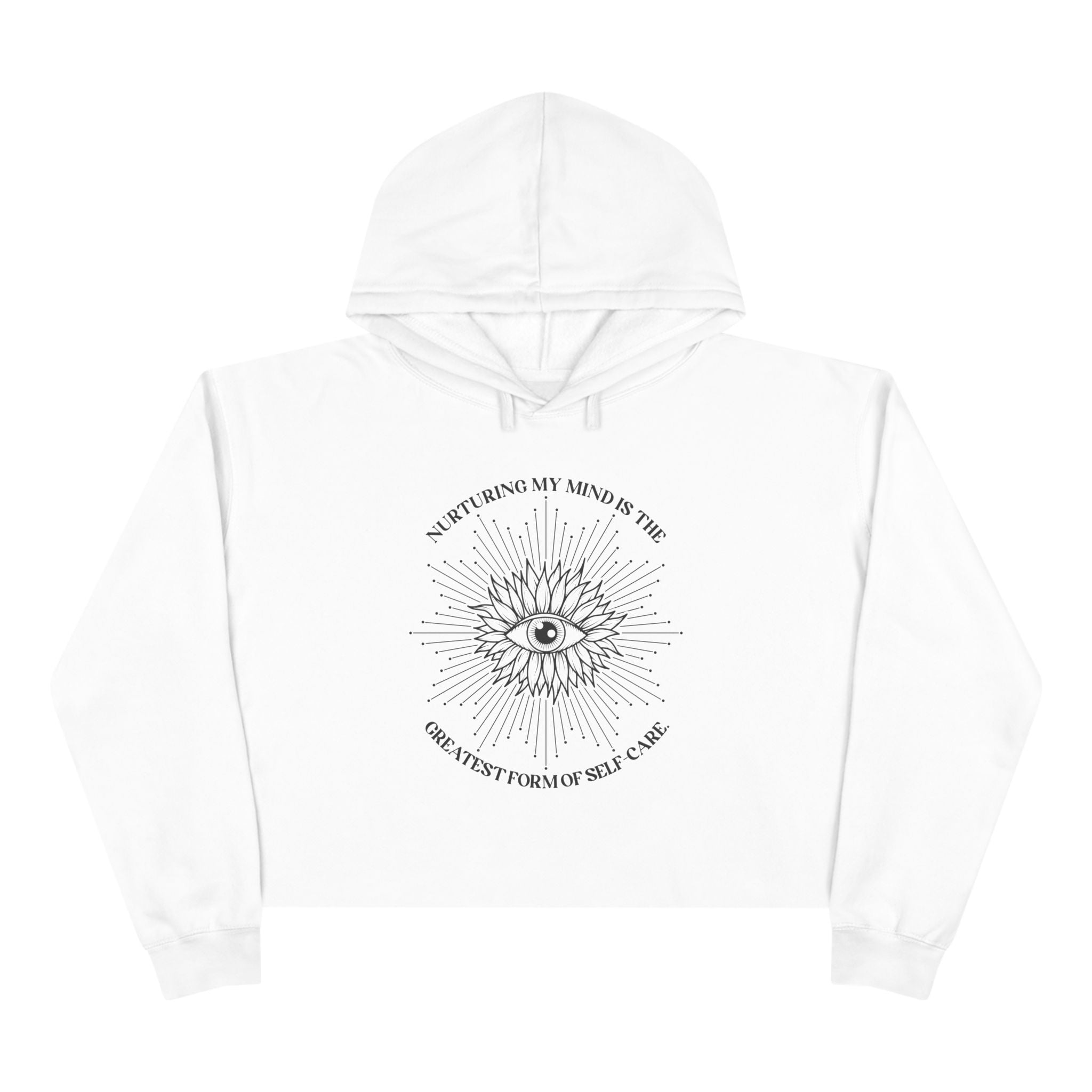 Nurturing my mind is the greatest form of self-care Unisex Crop Hoodie