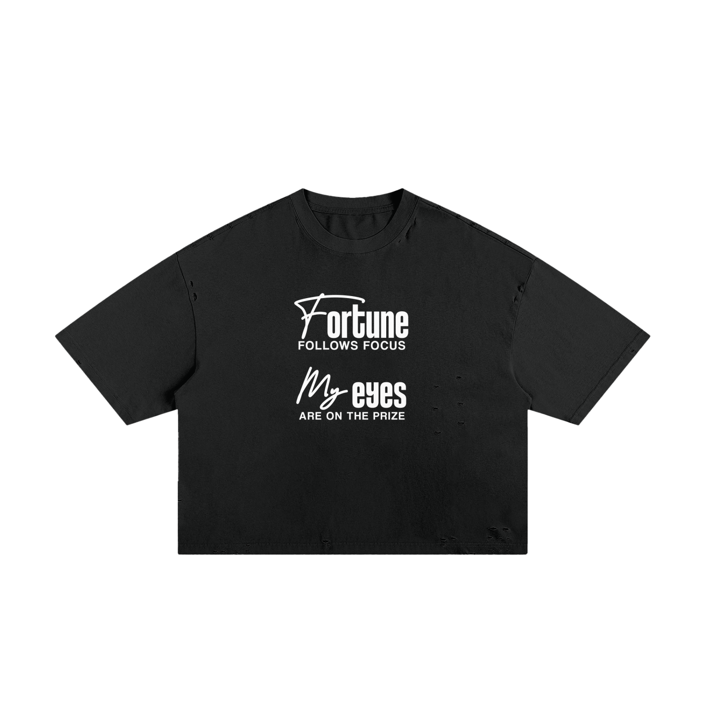 Fortune Follows Focus My Eyes Are On The Prize Unisex Cropped Boxy Tee