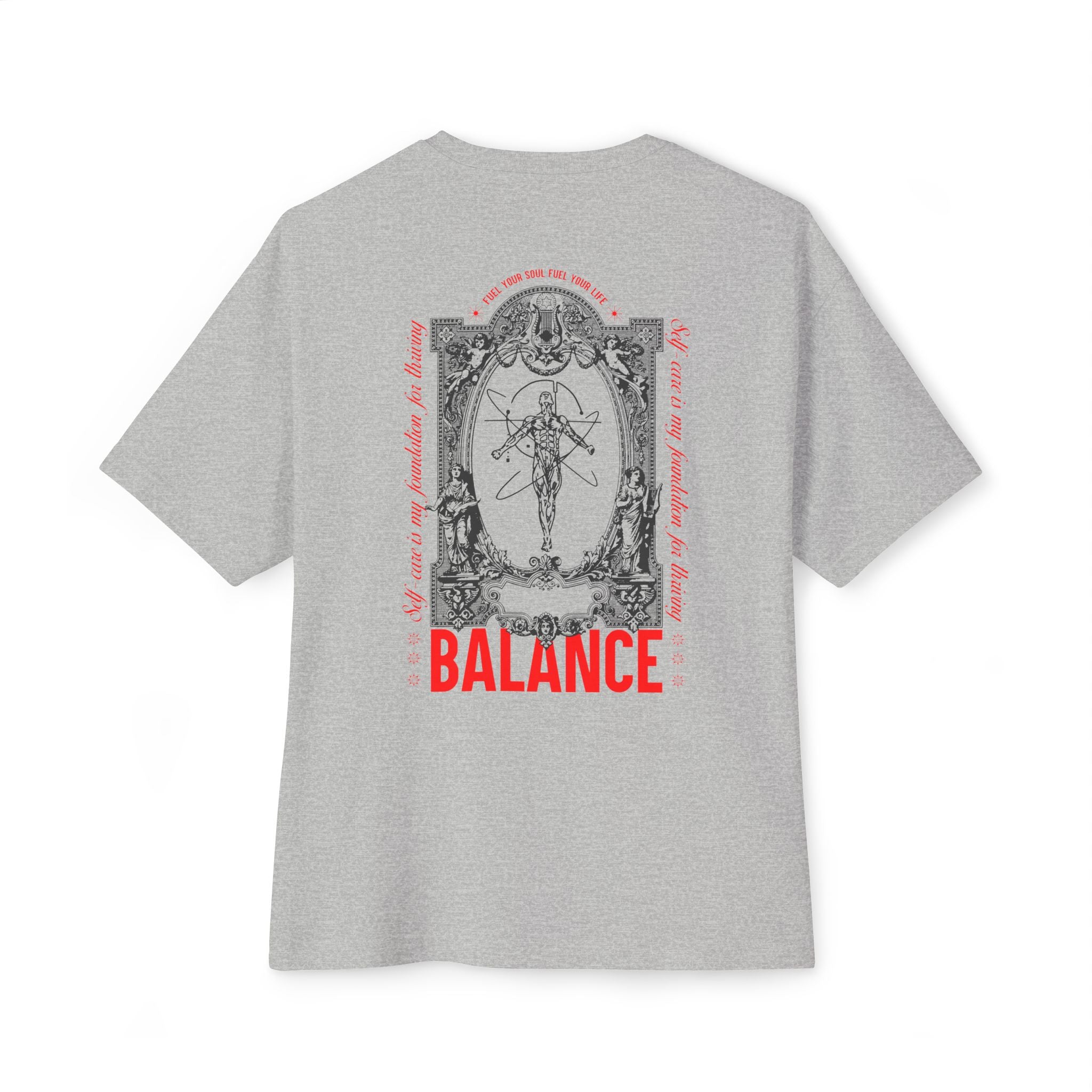 Self-care is my foundation for thriving Unisex Oversized Tee