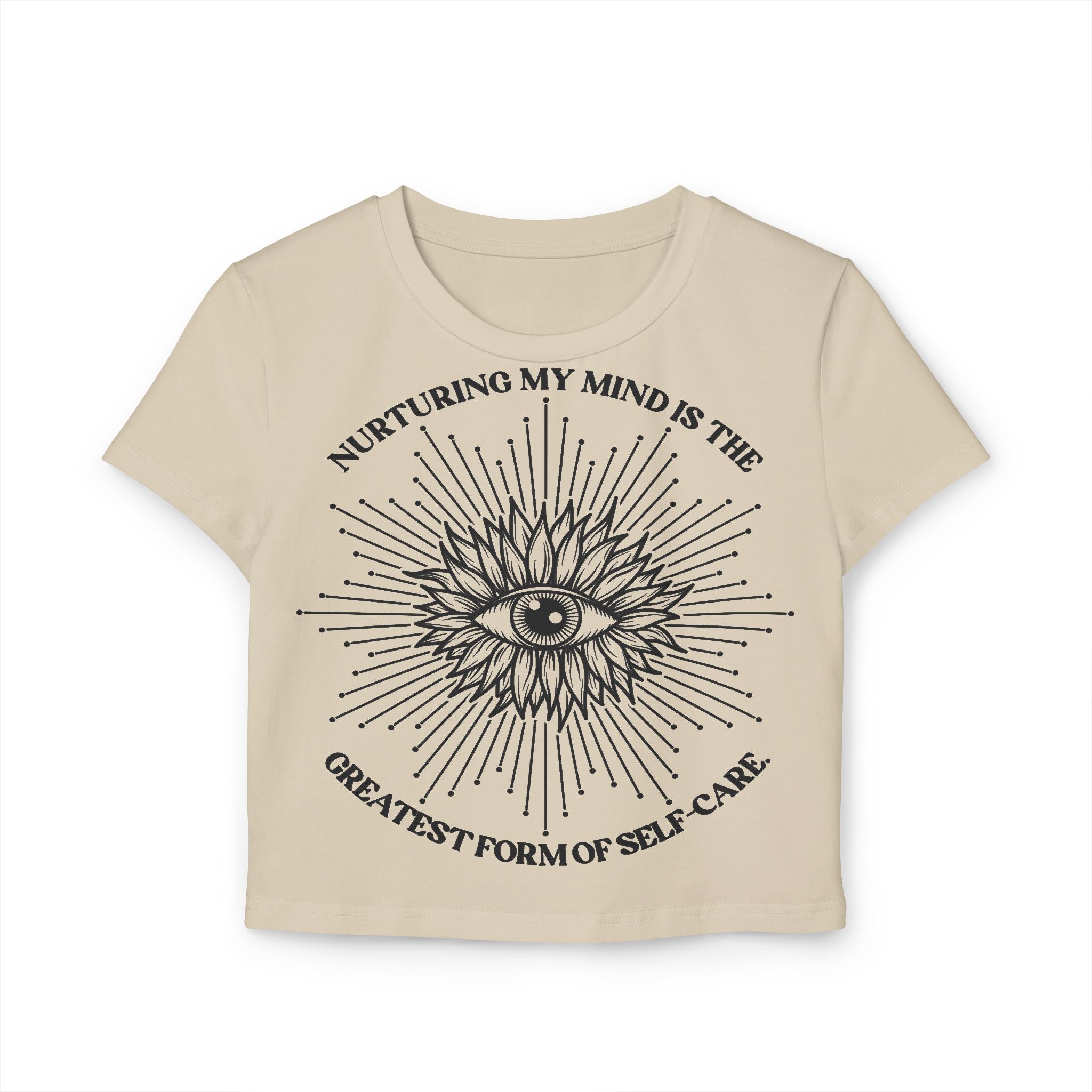 Nurturing my mind is the greatest form of self-care Tiny Tee