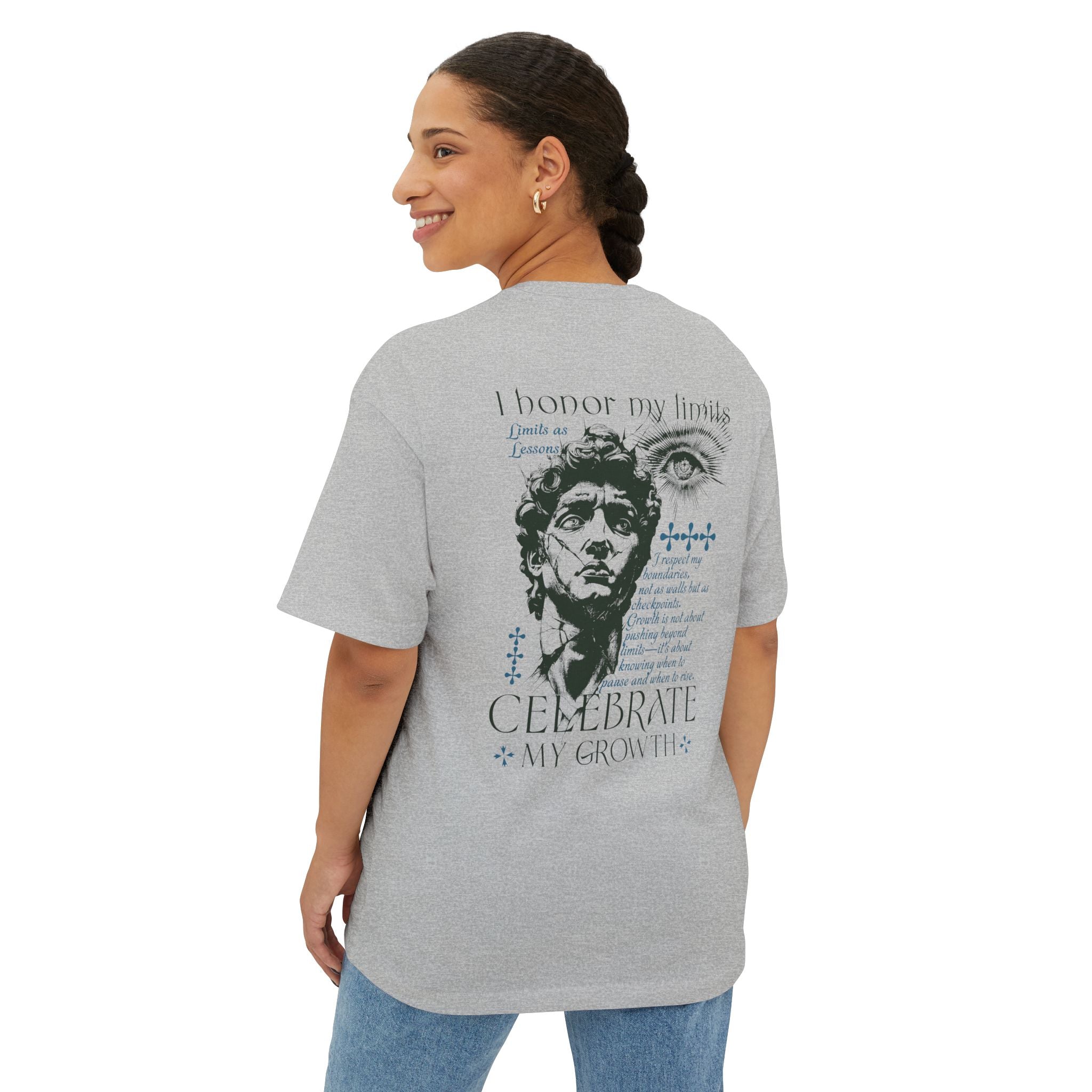 I honor my limits and celebrate my growth Unisex Oversized Tee