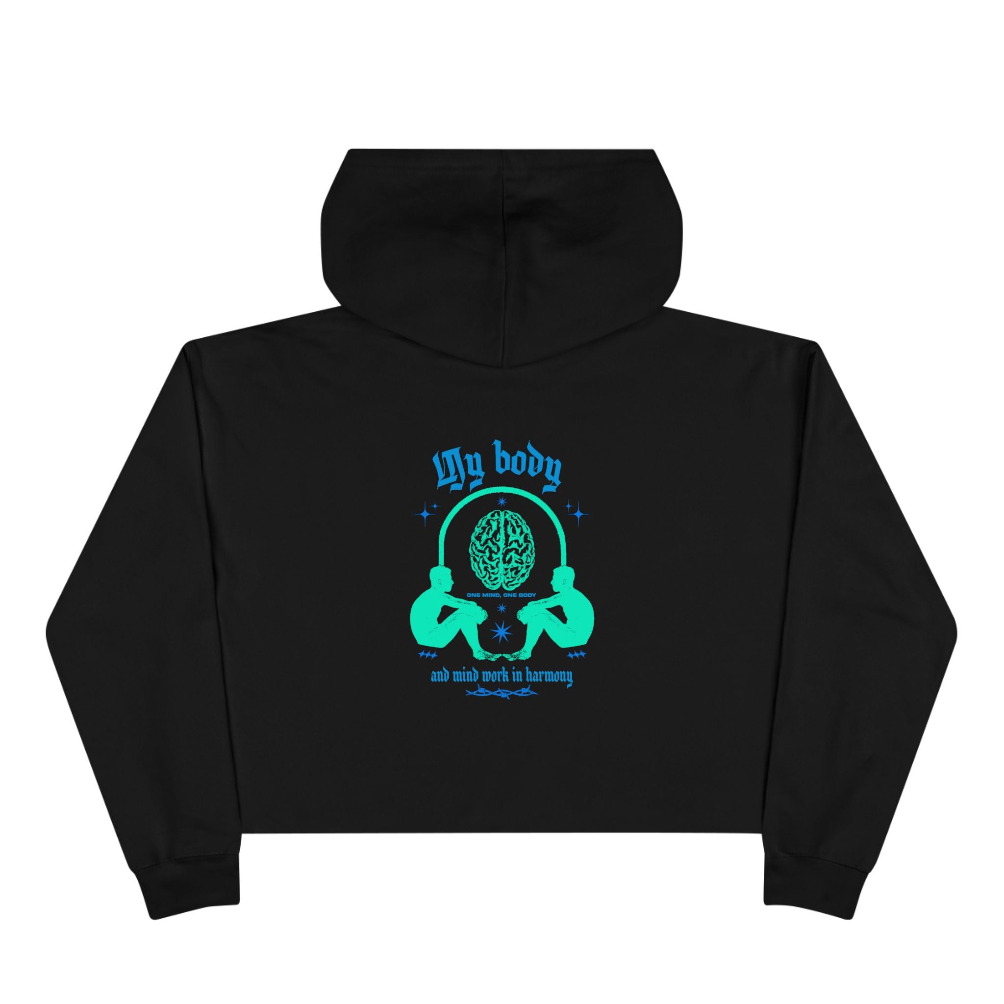 My body and mind work in harmony Unisex Crop Hoodie