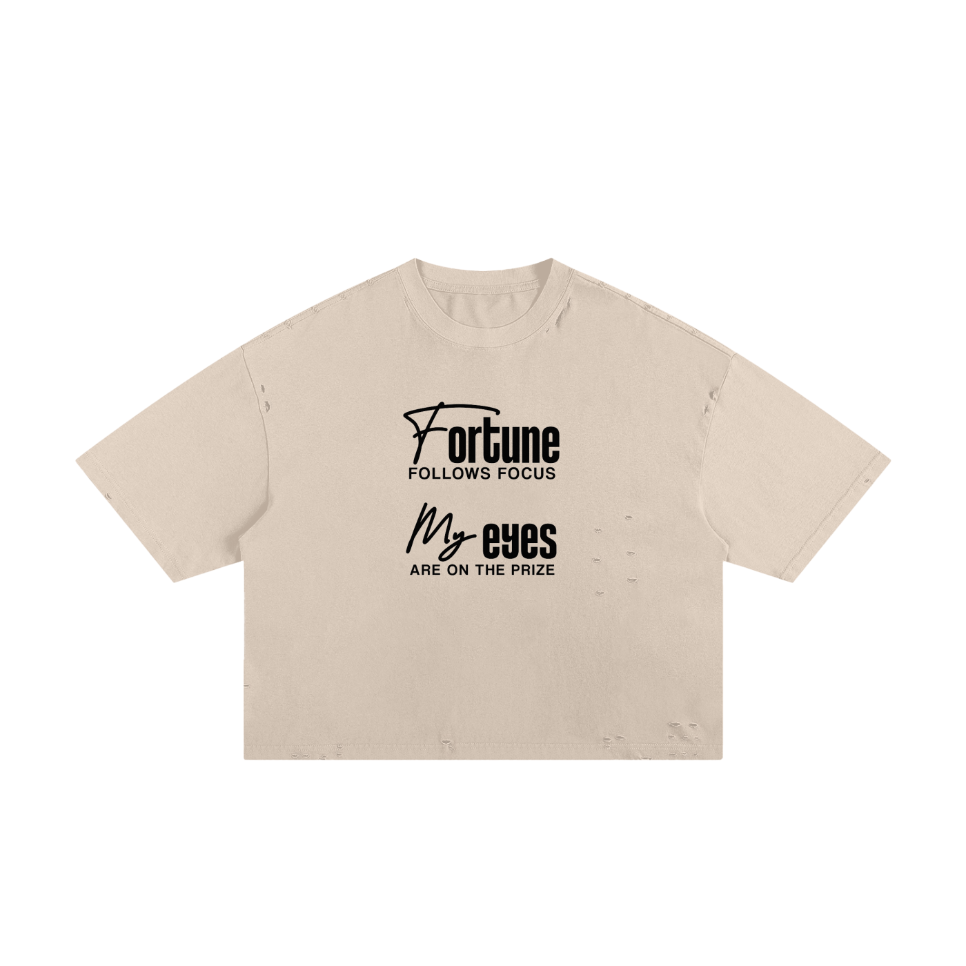 Fortune Follows Focus My Eyes Are On The Prize Unisex Cropped Boxy Tee
