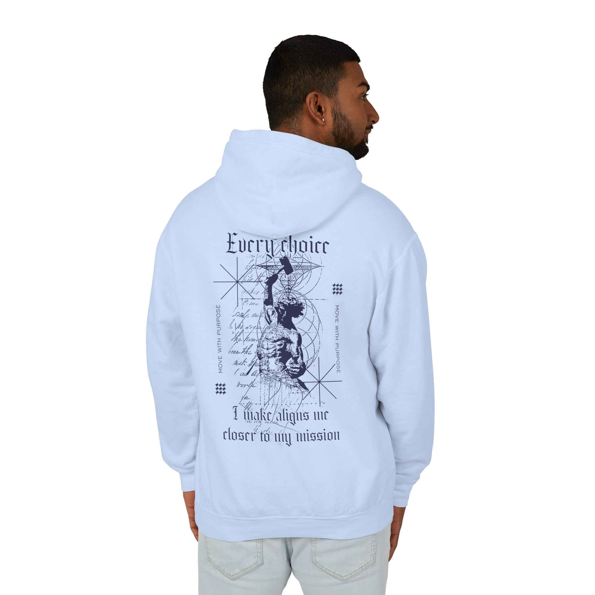 Every choice I make aligns me closer to my mission Hoodie