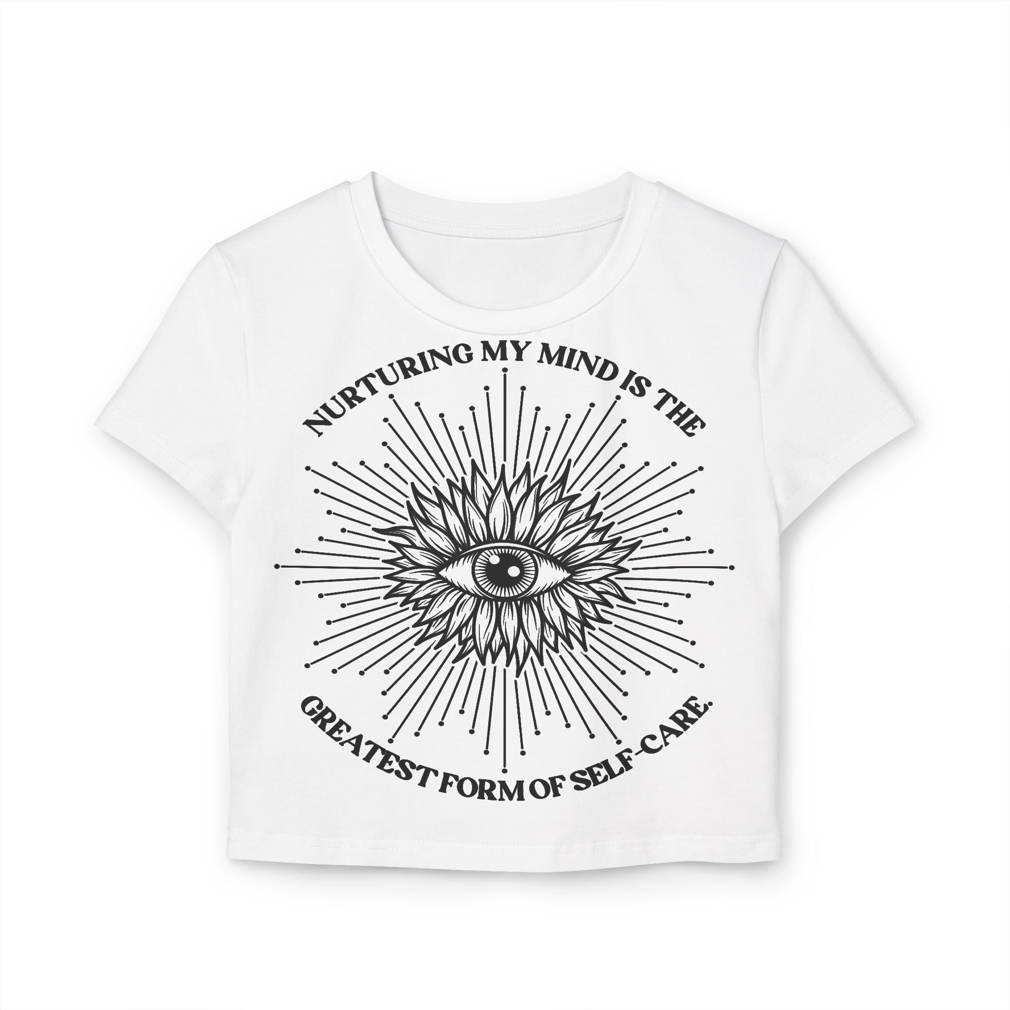 Nurturing my mind is the greatest form of self-care Tiny Tee