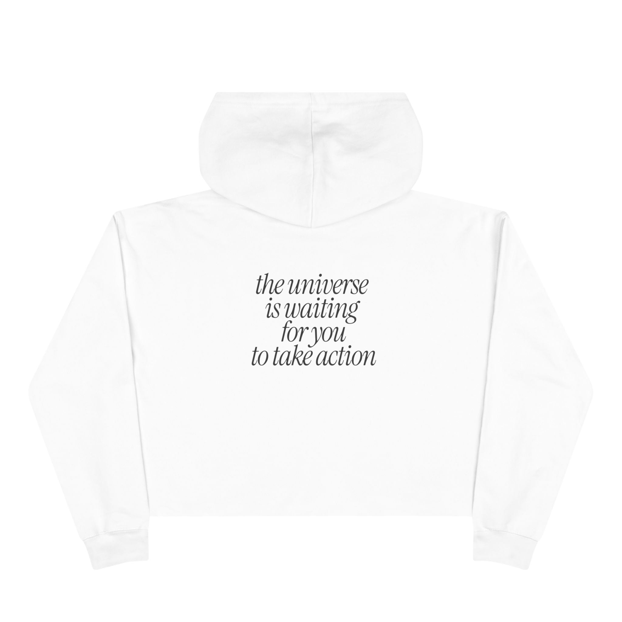 The Universe Is Waiting For You Crop Hoodie