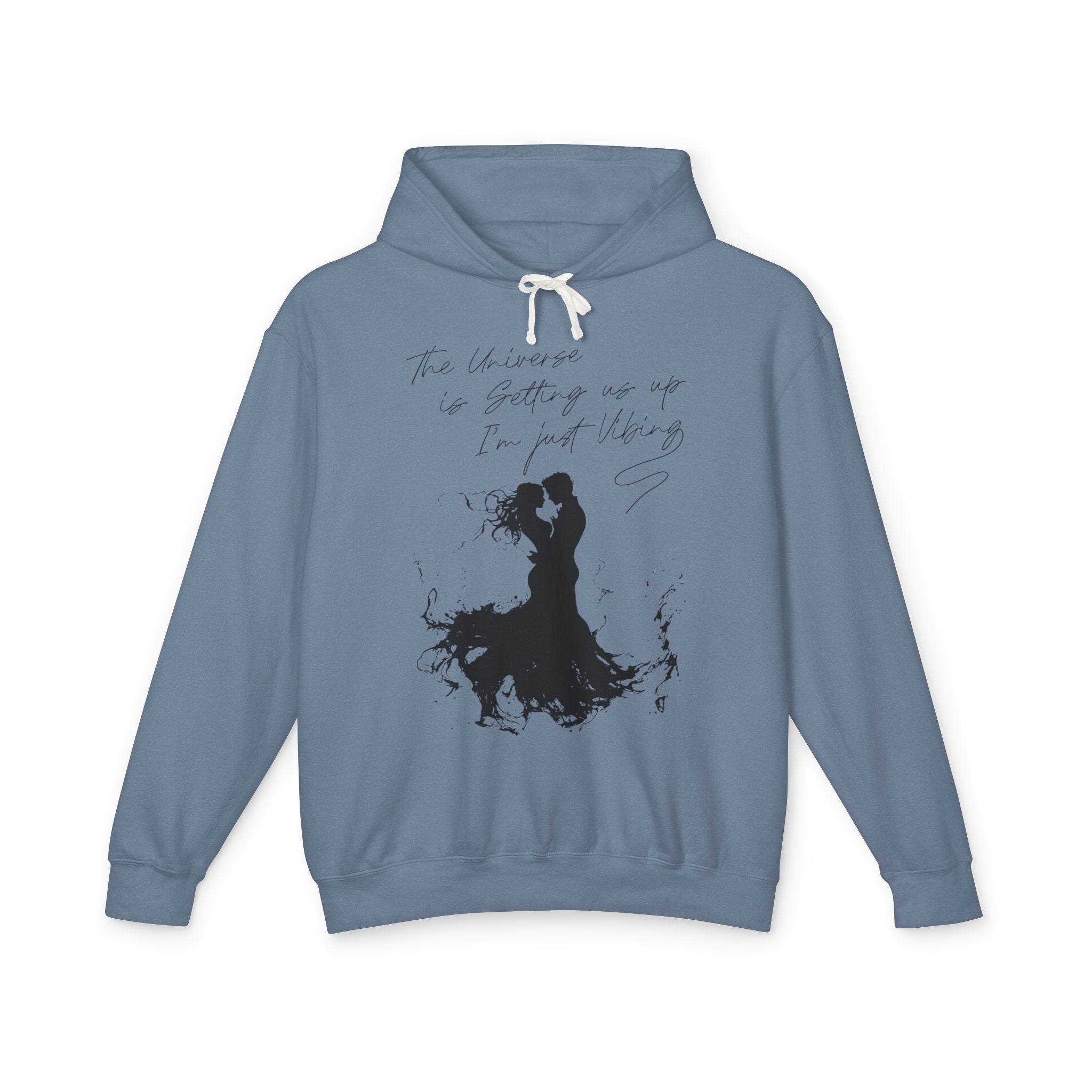 The Universe Is Getting Us Up I'm Just Vibing Hooded Sweatshirt