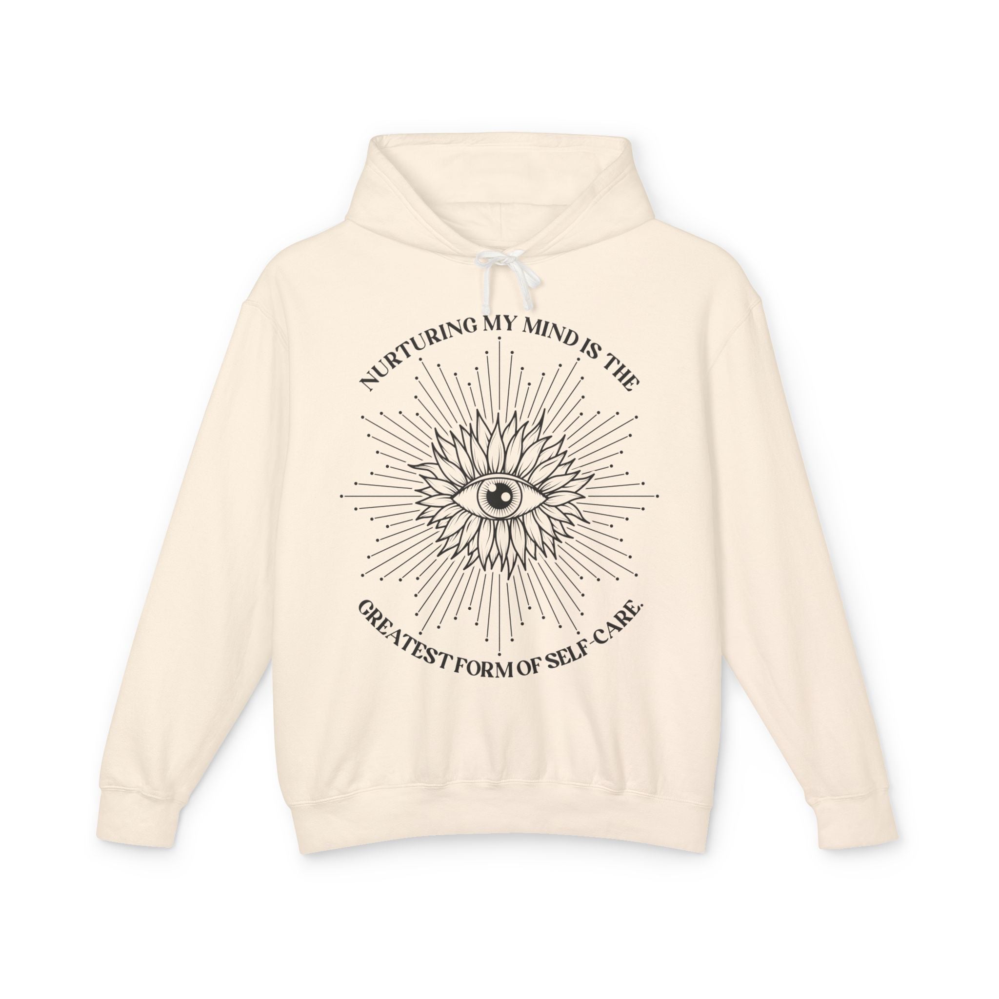 Nurturing my mind is the greatest form of self-care Hoodie