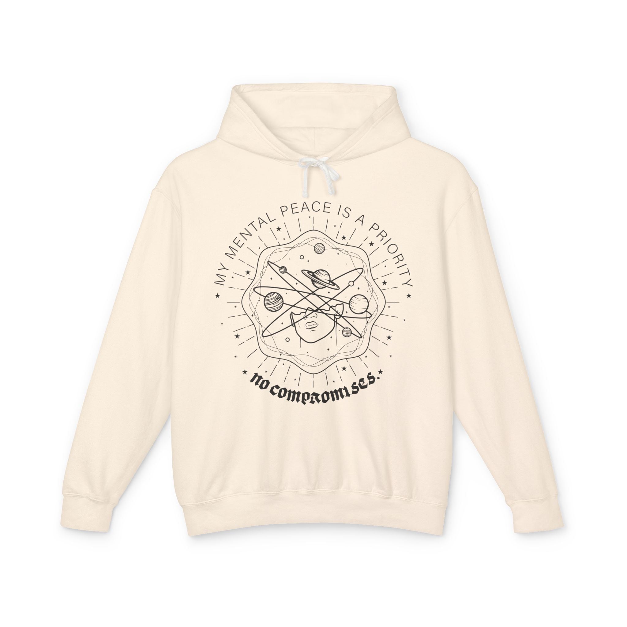 My mental peace is a priority—no compromises Hoodie