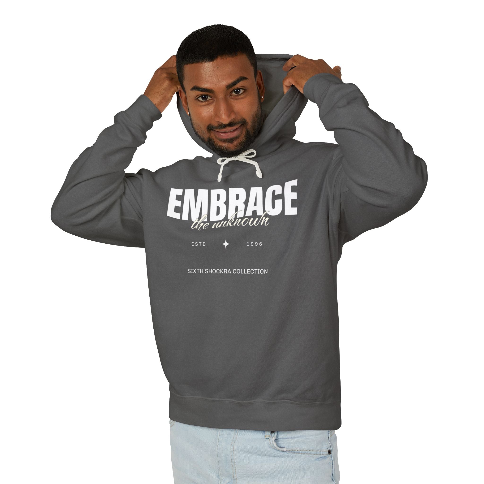 Embrace The Unknown Hooded Sweatshirt