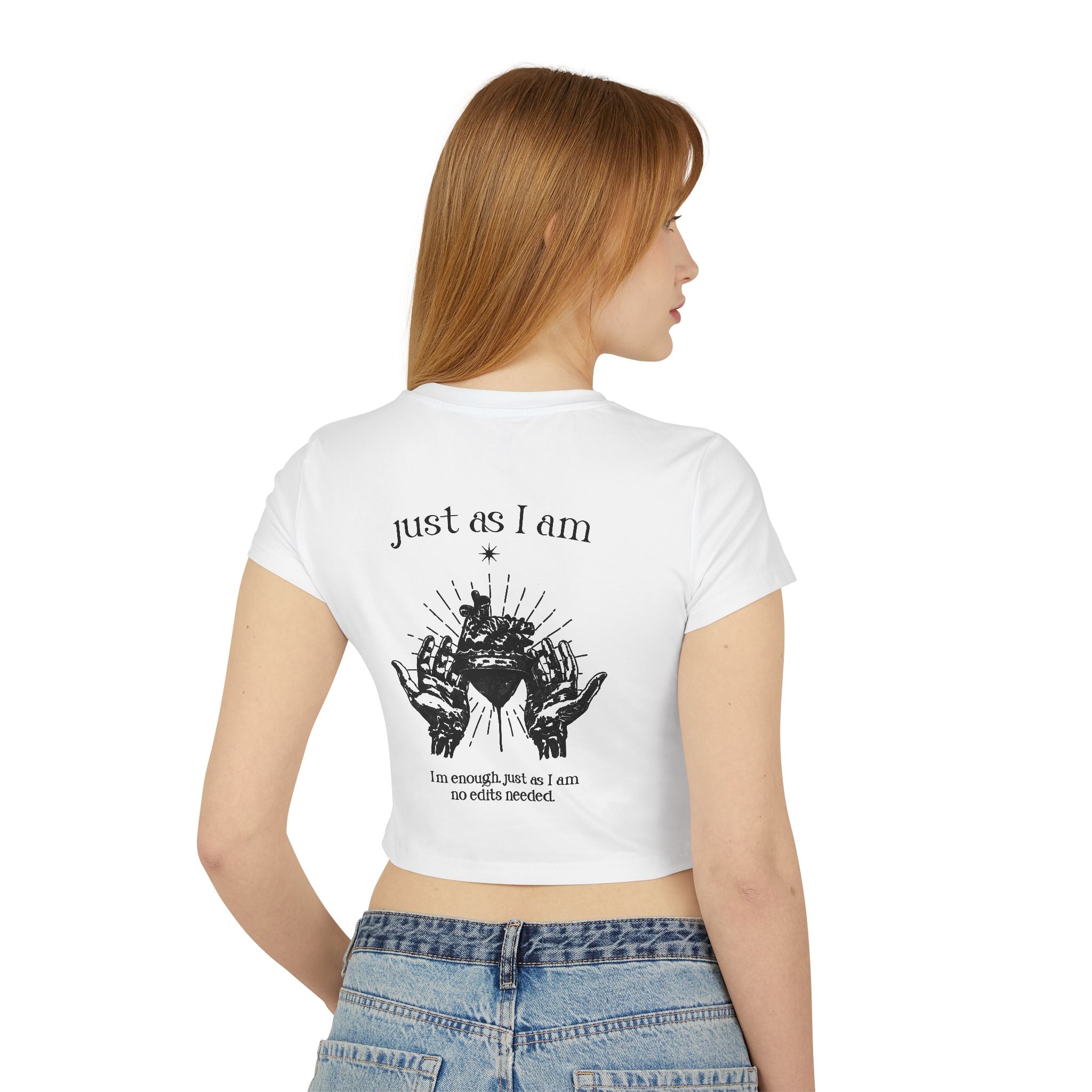 I’m enough, just as I am—no edits needed Tiny Tee