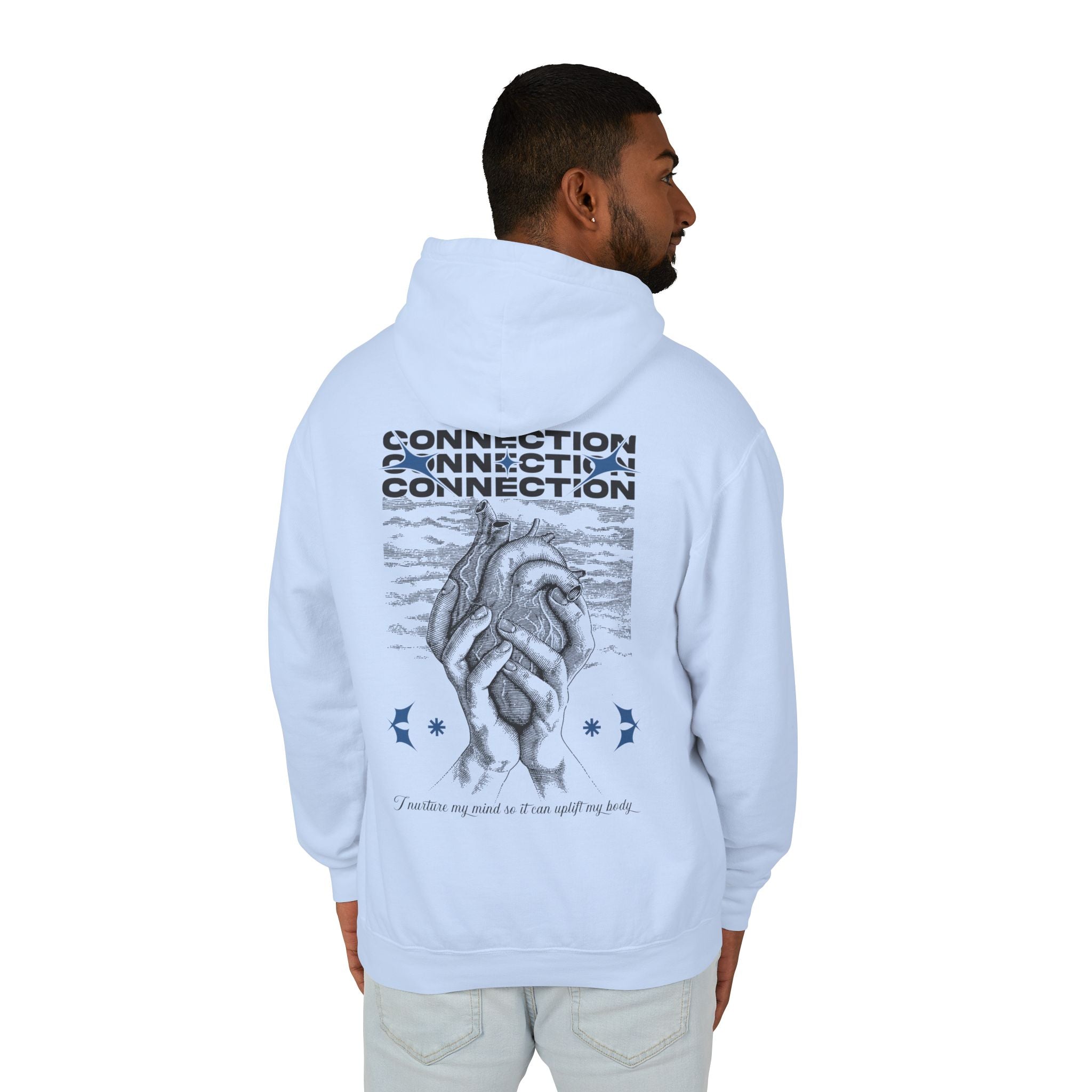 I nurture my mind so it can uplift my body Hoodie