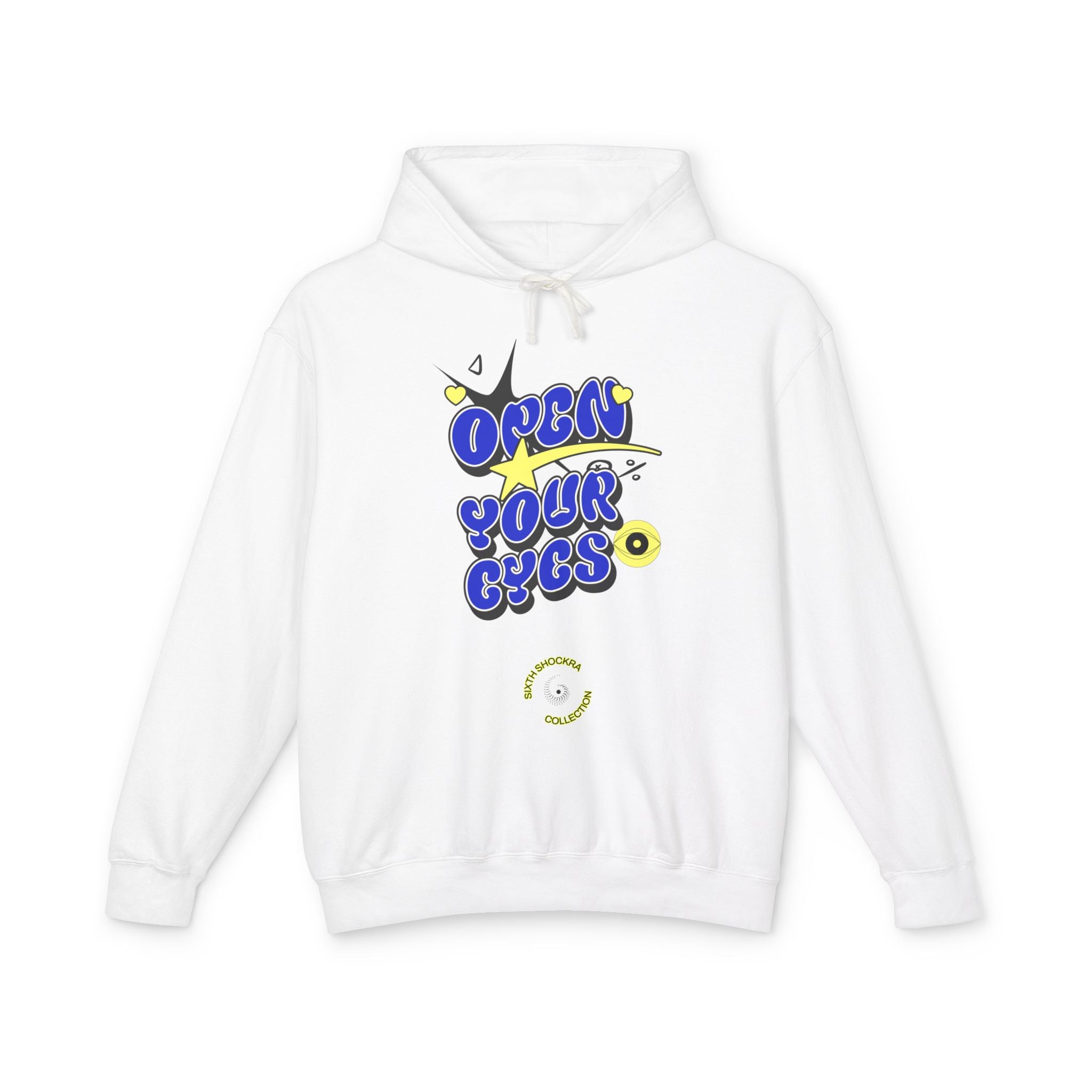 Open Your Eyes Hooded Sweatshirt
