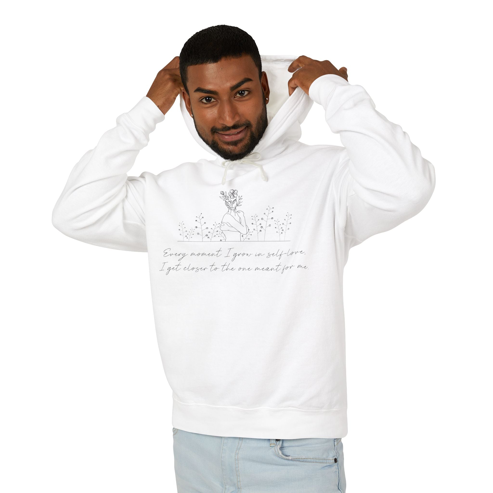 Every Moment I Grow in Self Love I Get Closer to the One Hooded Sweatshirt