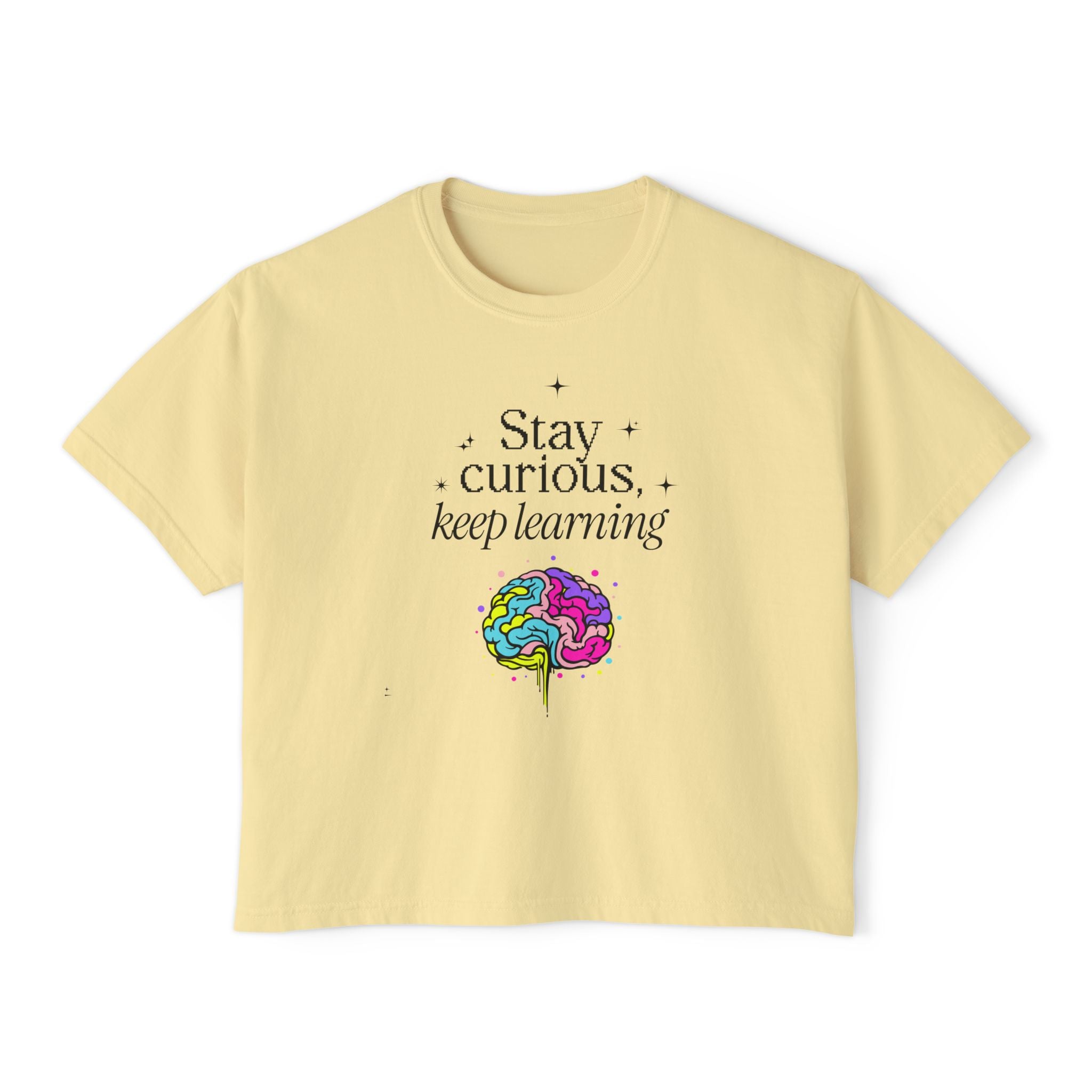 Stay Curious Keep Learning unisex cropped Boxy Tee