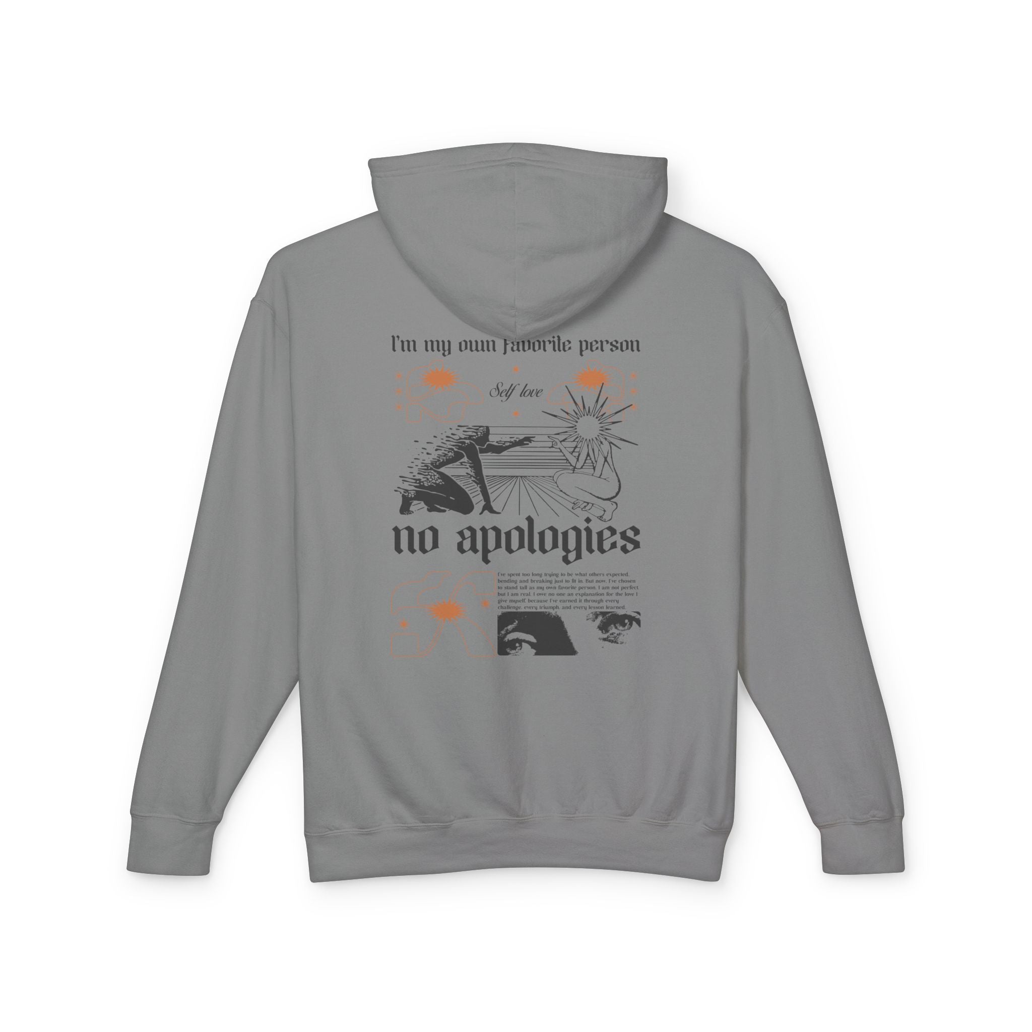 I’m my own favorite person—no apologies Hoodie