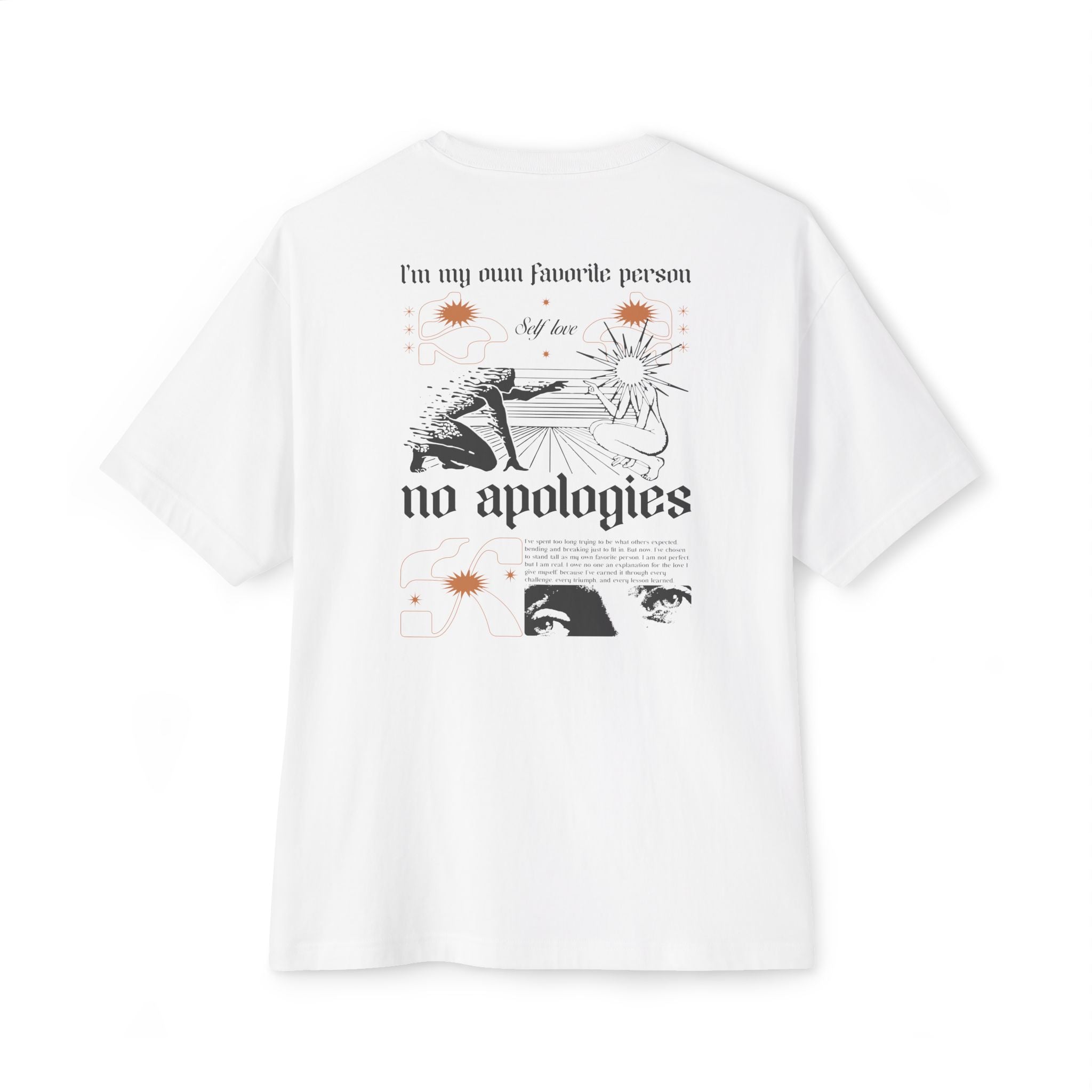 I’m my own favorite person—no apologies Oversized Tee