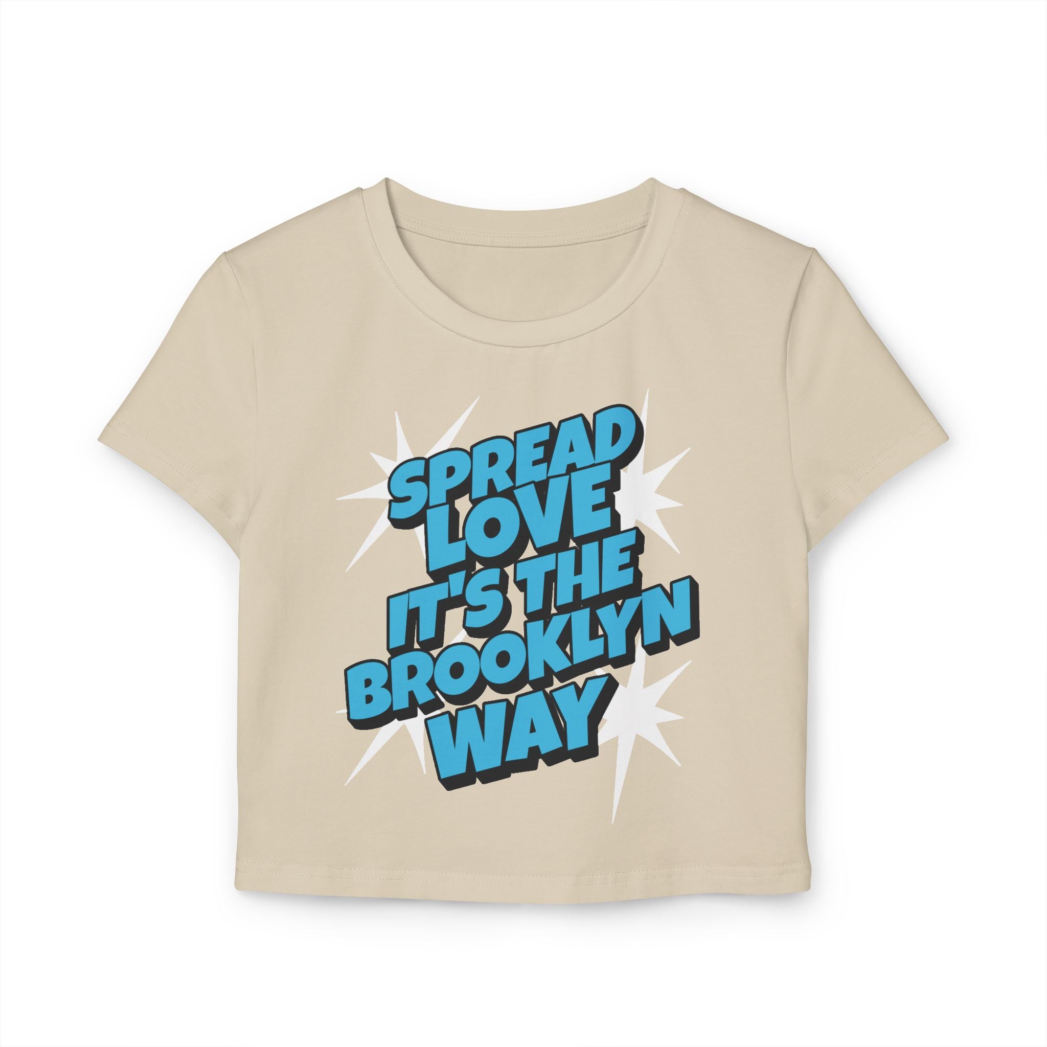 Spread Love It's The Brooklyn Way Women's Tiny Tee