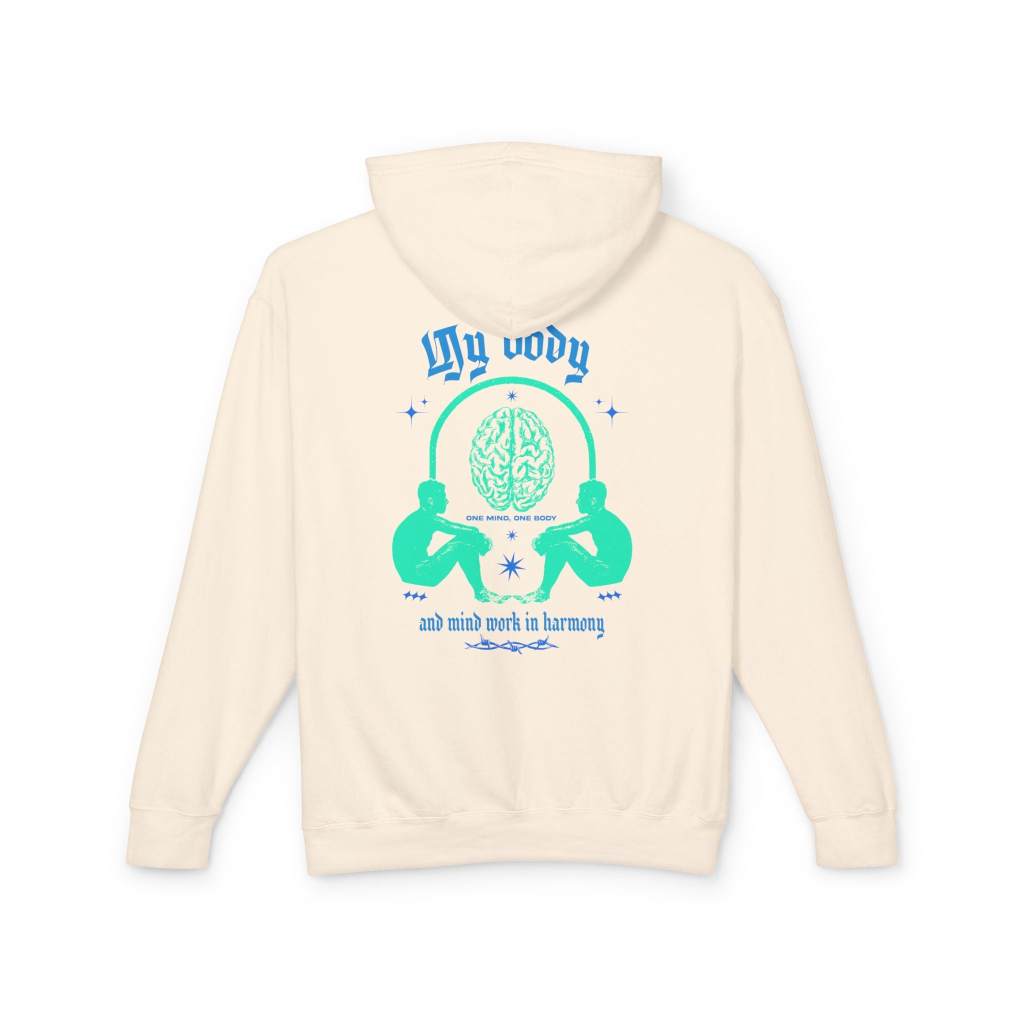 My body and mind work in harmony Hoodie