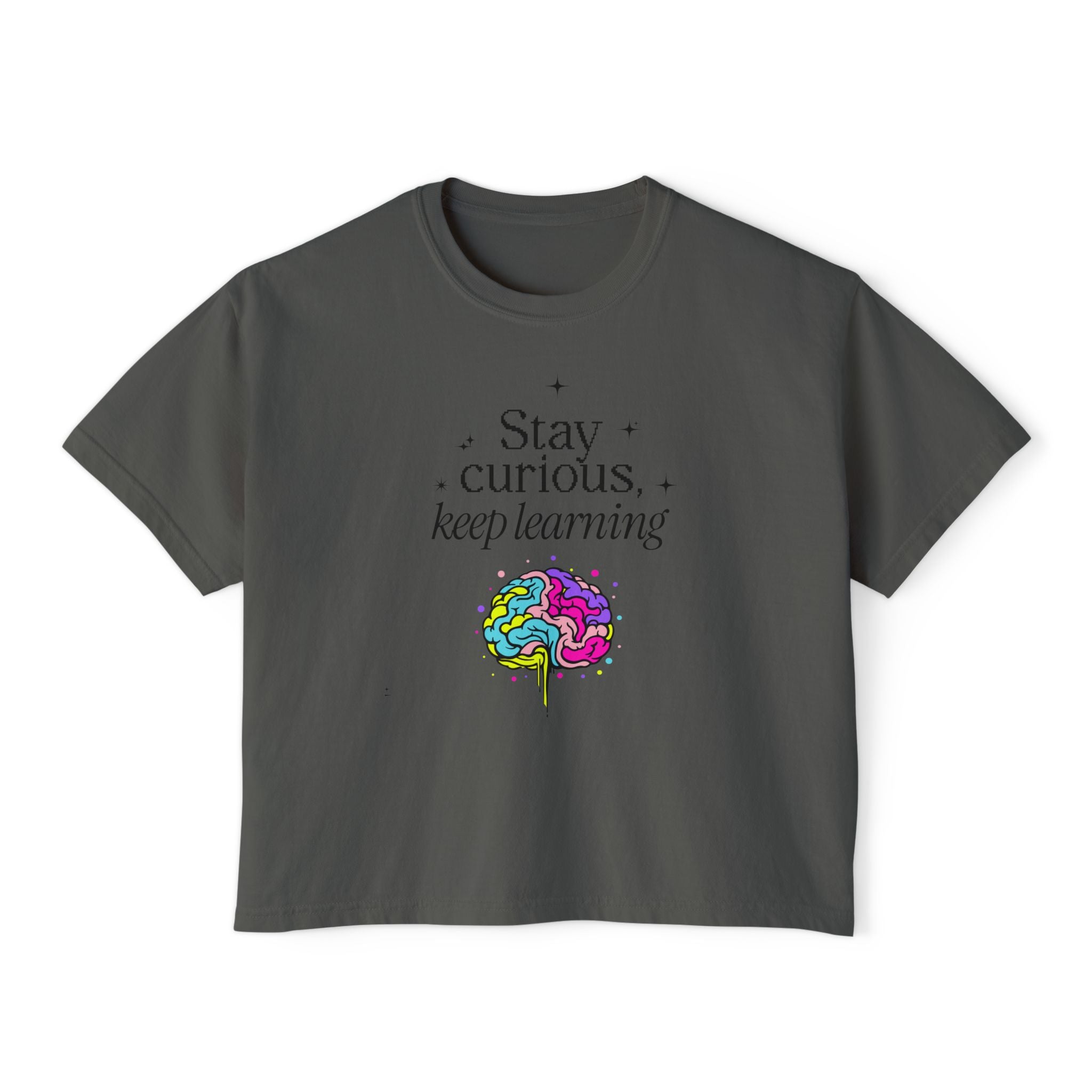 Stay Curious Keep Learning unisex cropped Boxy Tee