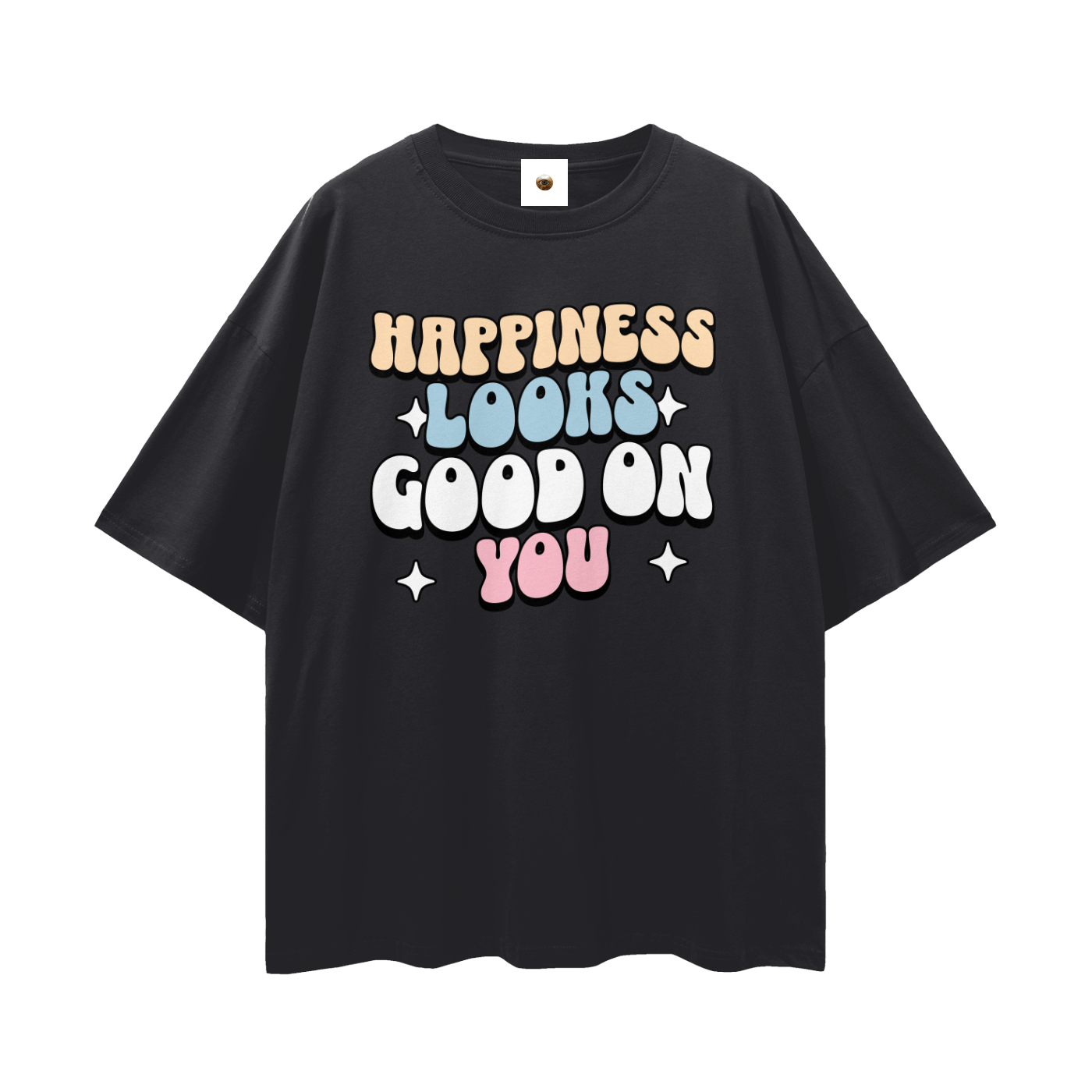 Happiness Looks Good On You Streetwear Loose Drop Shoulder T-Shirt