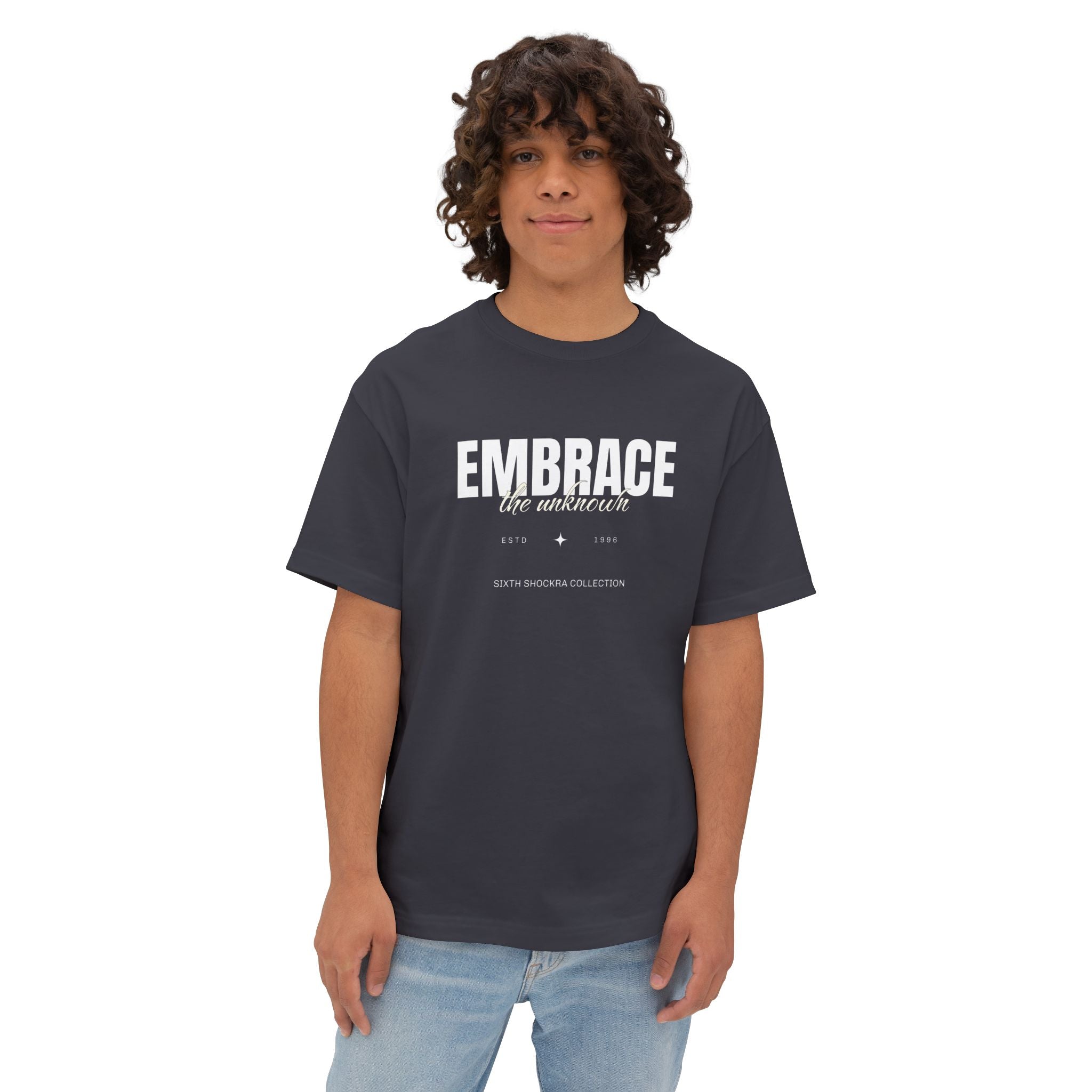 Embrace The Unknown