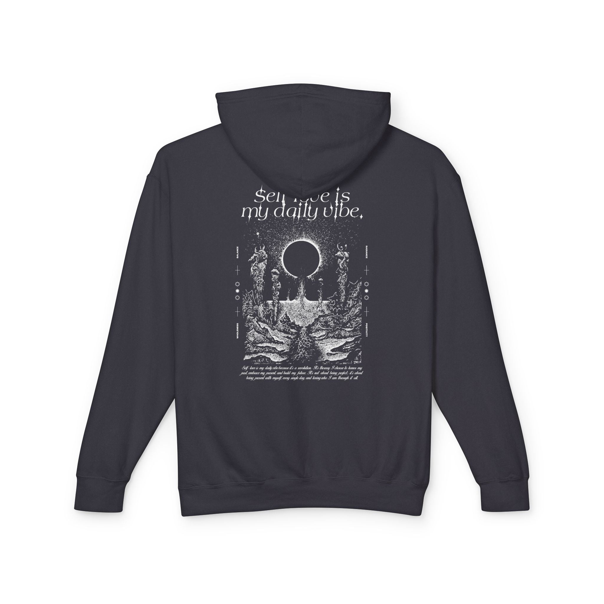 Self-love is my daily vibe Hoodie