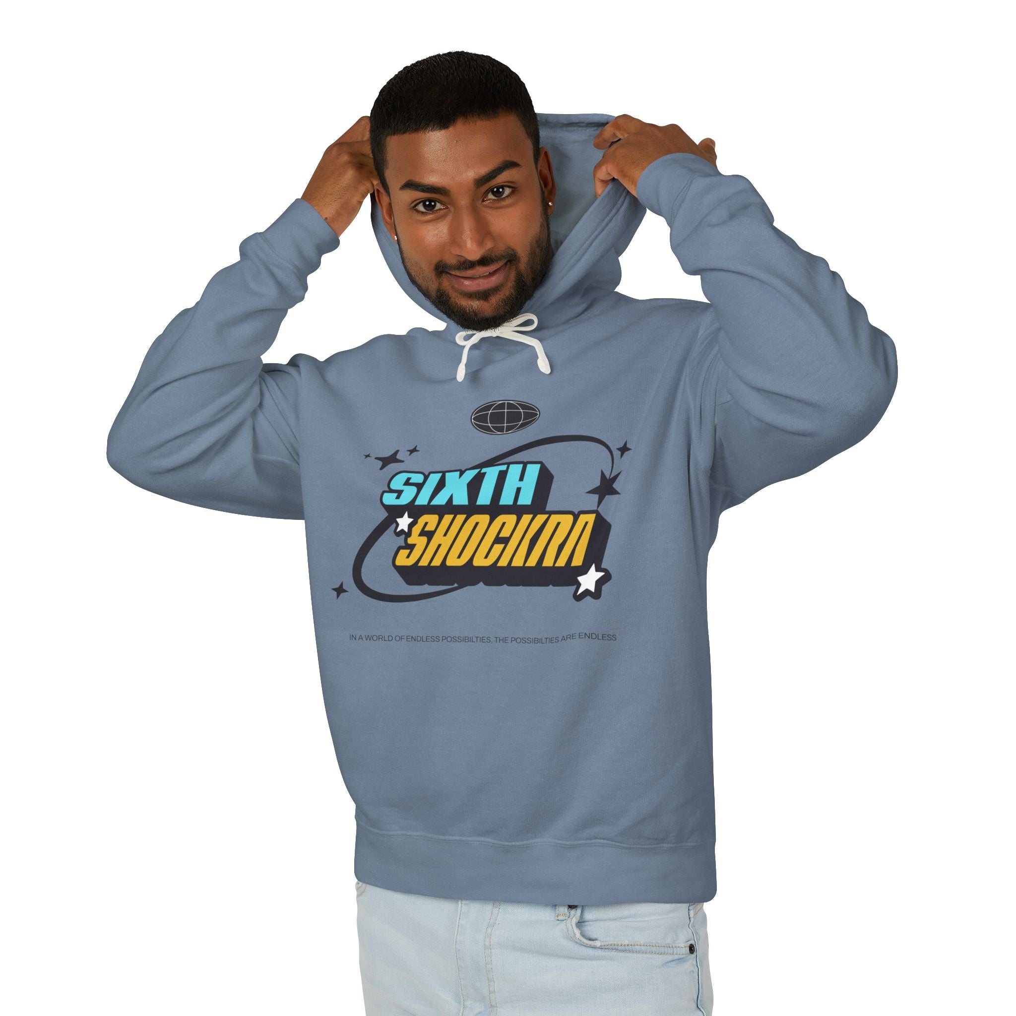 Sixth Shockra Possibilities Are Endless Hooded Sweatshirt