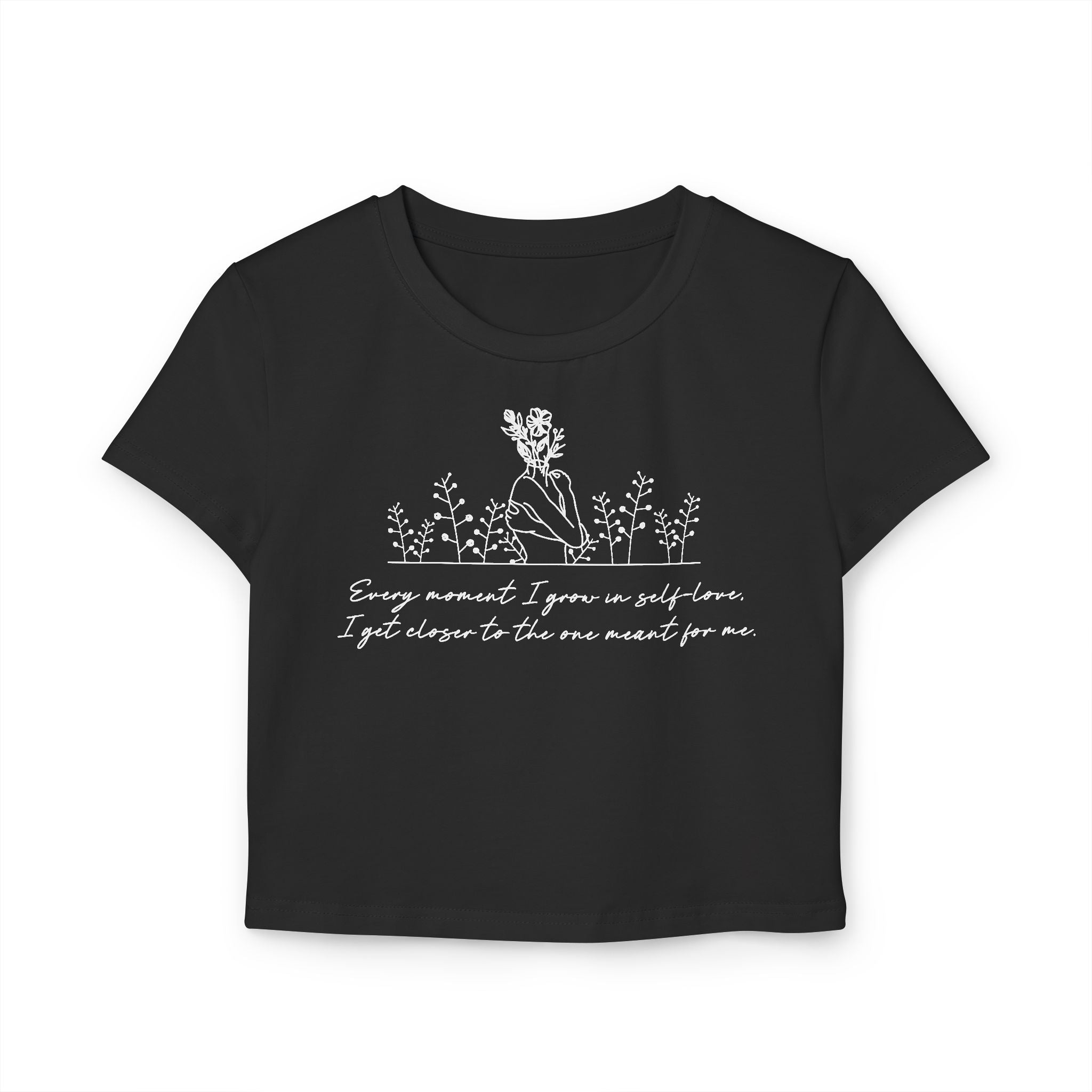 Every Moment I Grow in Self Love I Get Closer to the One Tiny Tee