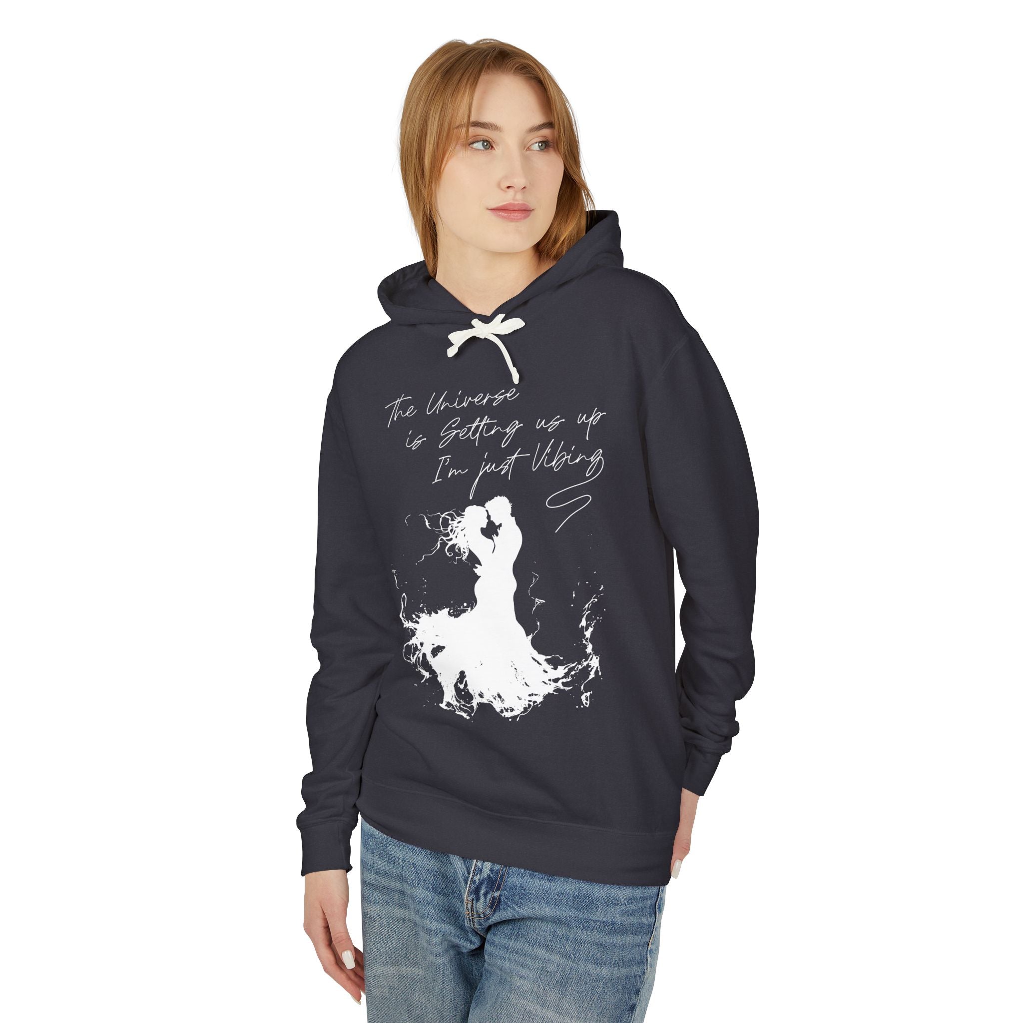 The Universe Is Getting Us Up I'm Just Vibing Hooded Sweatshirt