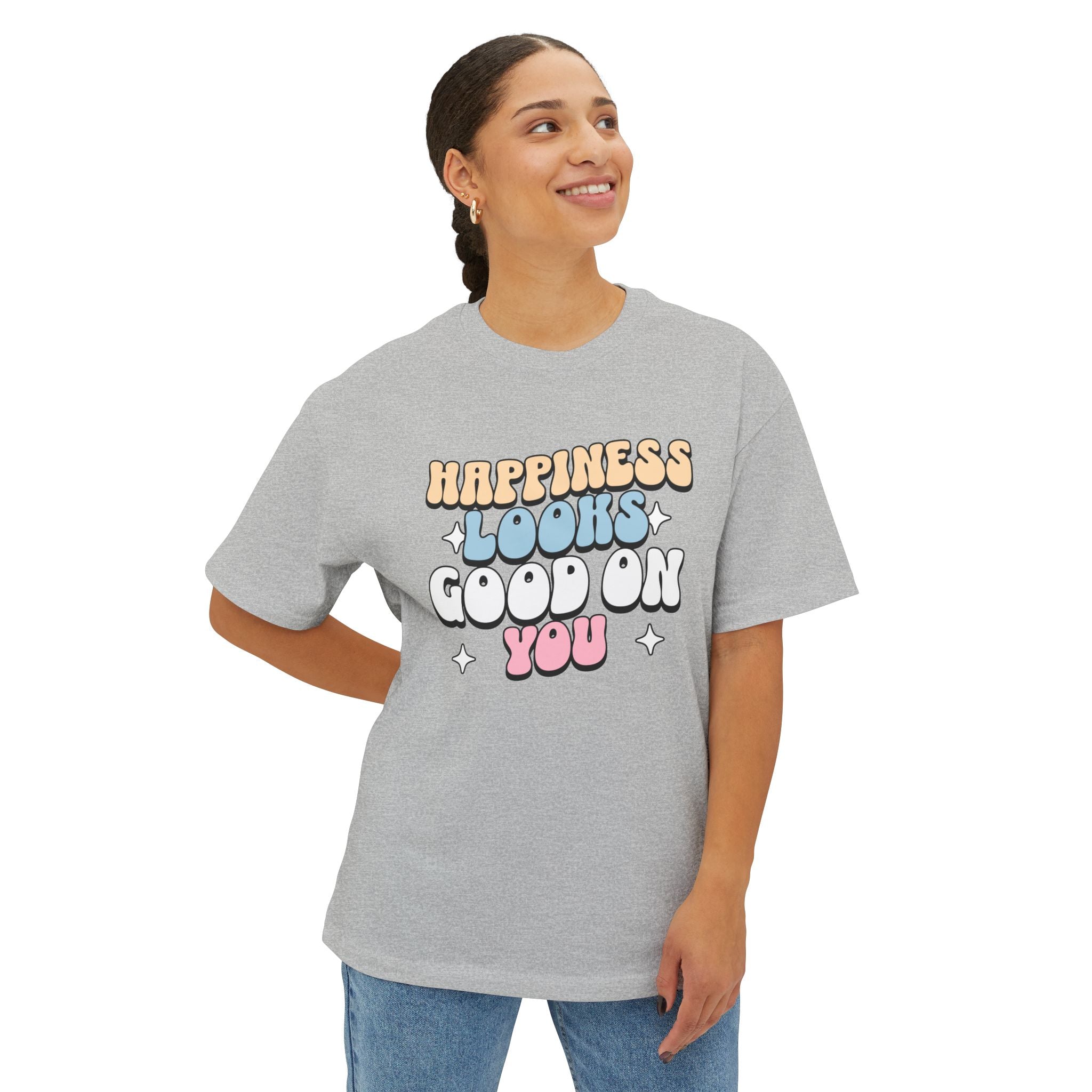 Happiness Looks Good On You