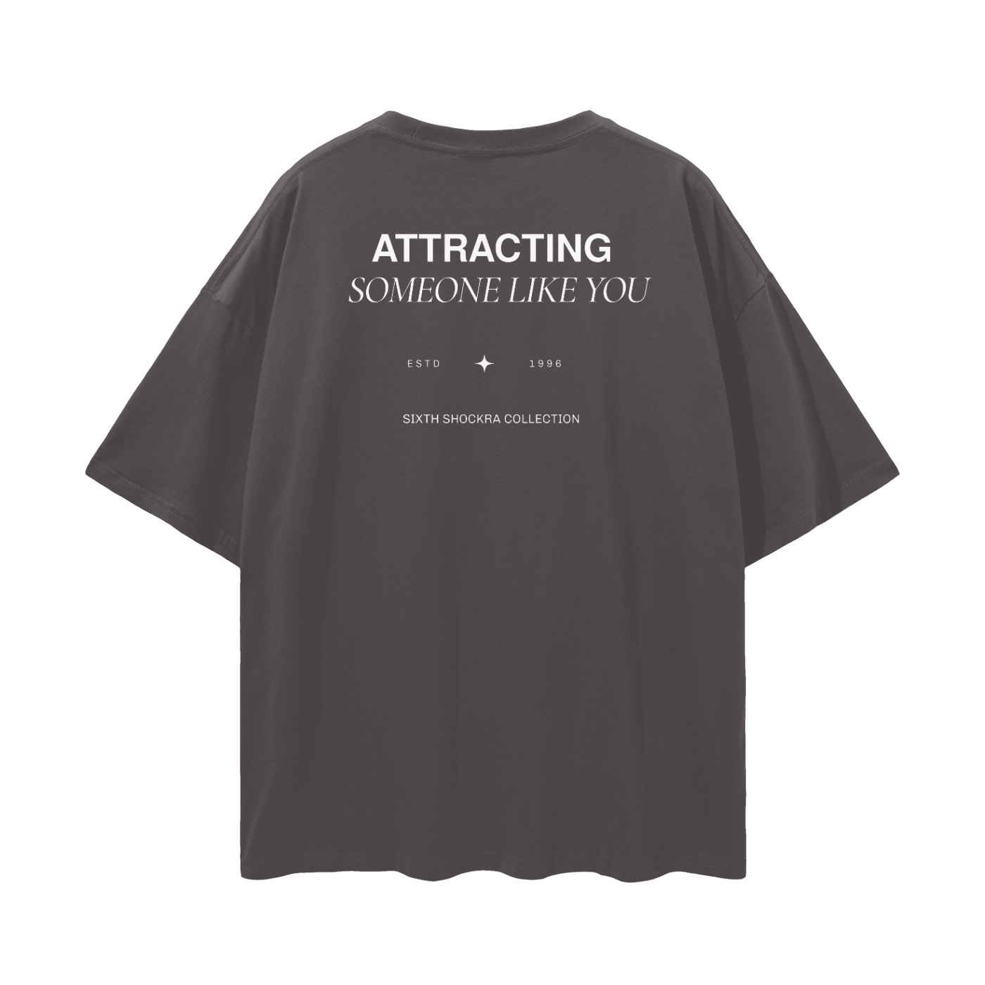 Attracting Someone Like You Streetwear Loose Drop Shoulder T-Shirt
