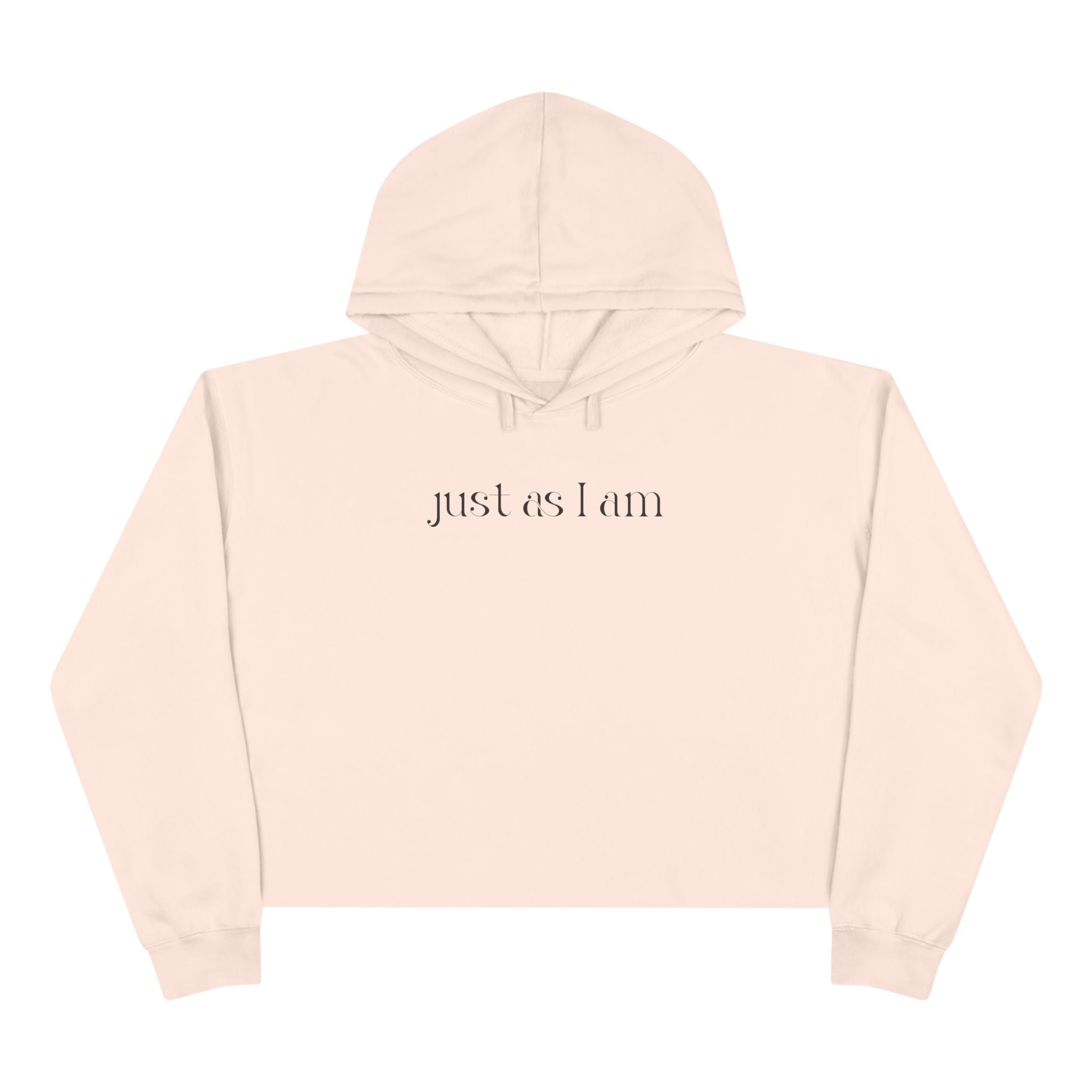 I’m enough, just as I am—no edits needed Unisex Crop Hoodie