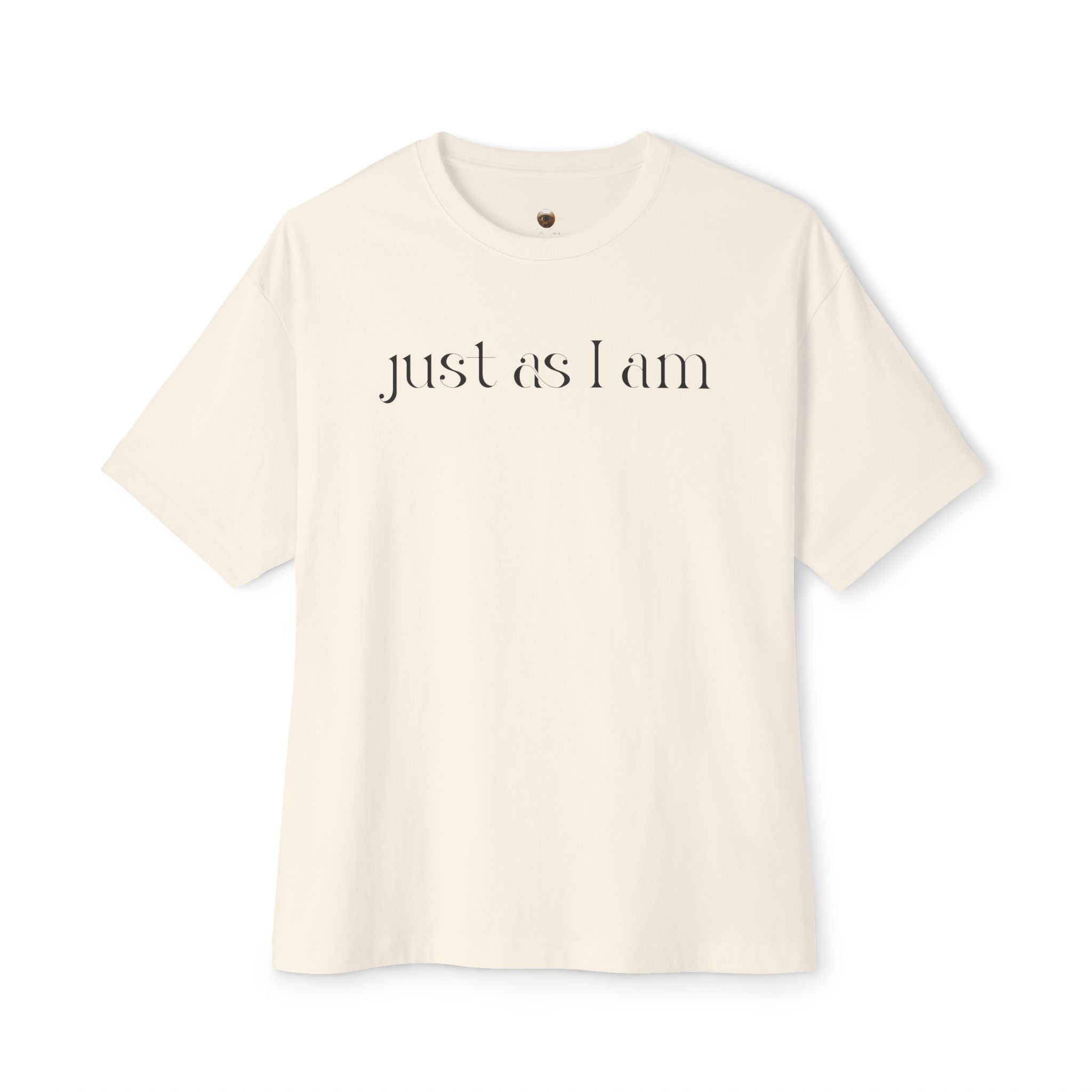 I’m enough, just as I am—no edits needed Oversized Tee