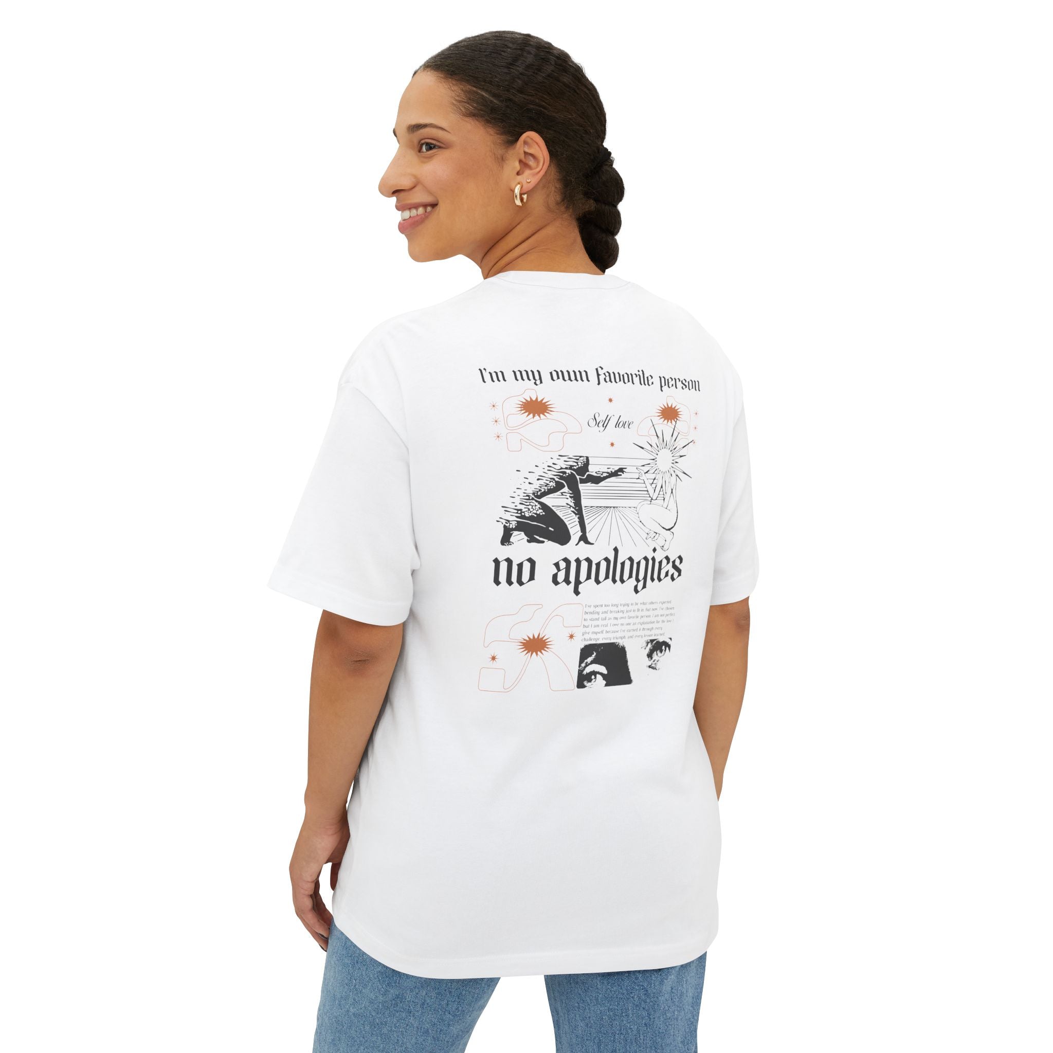 I’m my own favorite person—no apologies Oversized Tee